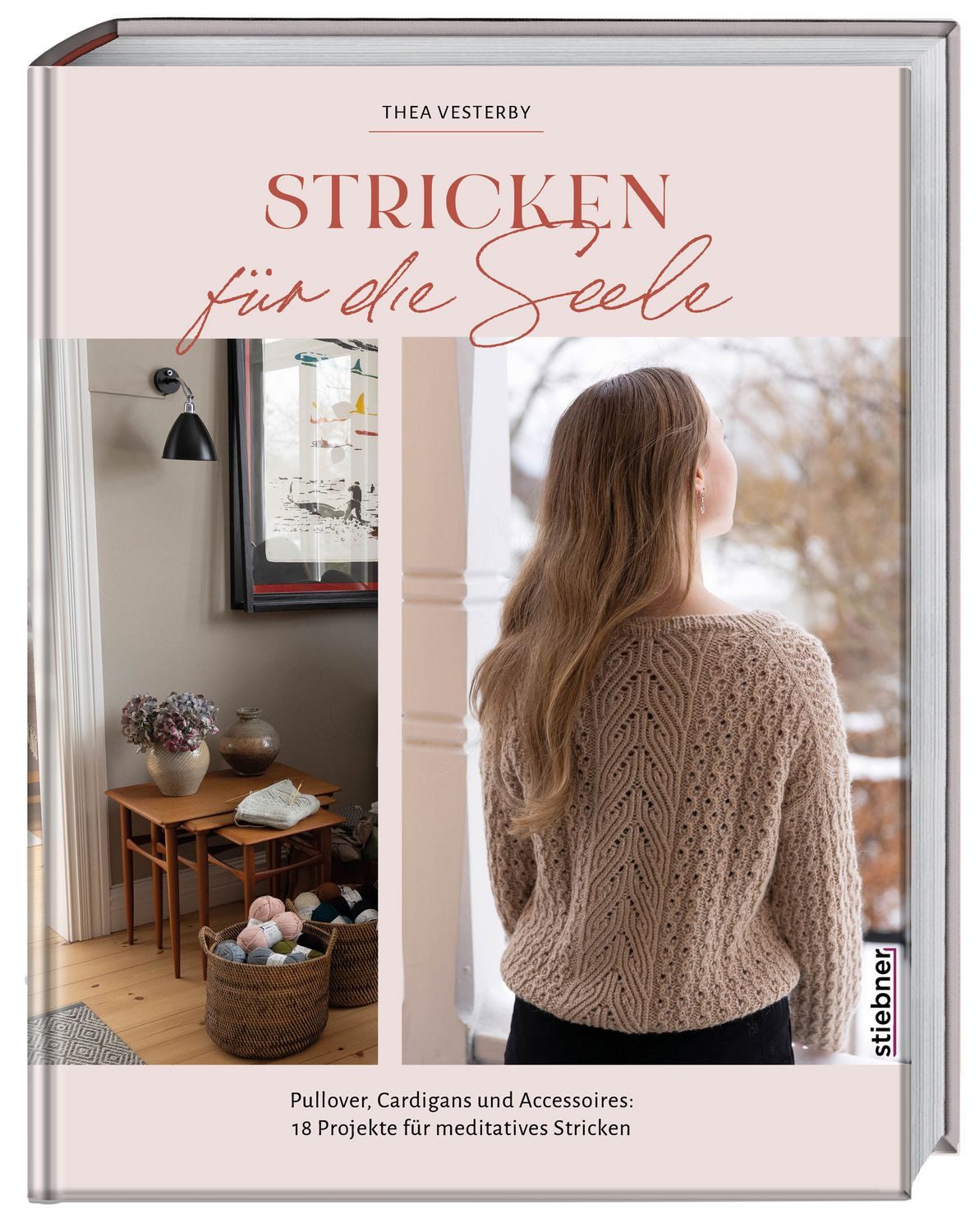 Stricken für die Seele / Thea Vesterby