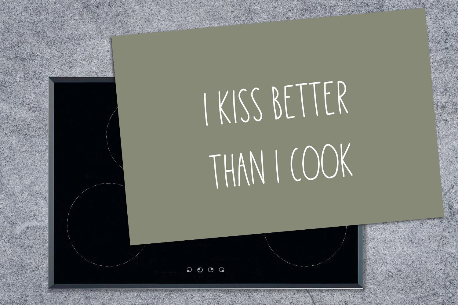 cm, küsse MuchoWow - Sprichwörter 83x51 - Kochen, Ceranfeldabdeckung, besser Vinyl, Herdblende-/Abdeckplatte tlg), Kuss als - - koche Zitate küche Ich (1 für ich Arbeitsplatte