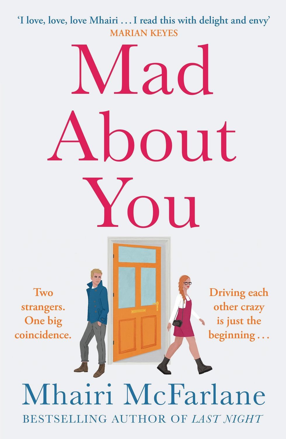 Mad about You / Mhairi McFarlane