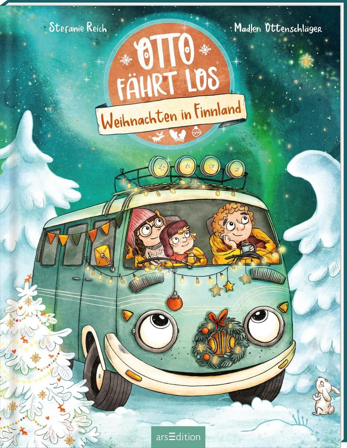 OTTO fährt los – Weihnachten in Finnland / Madlen Ottenschläger
