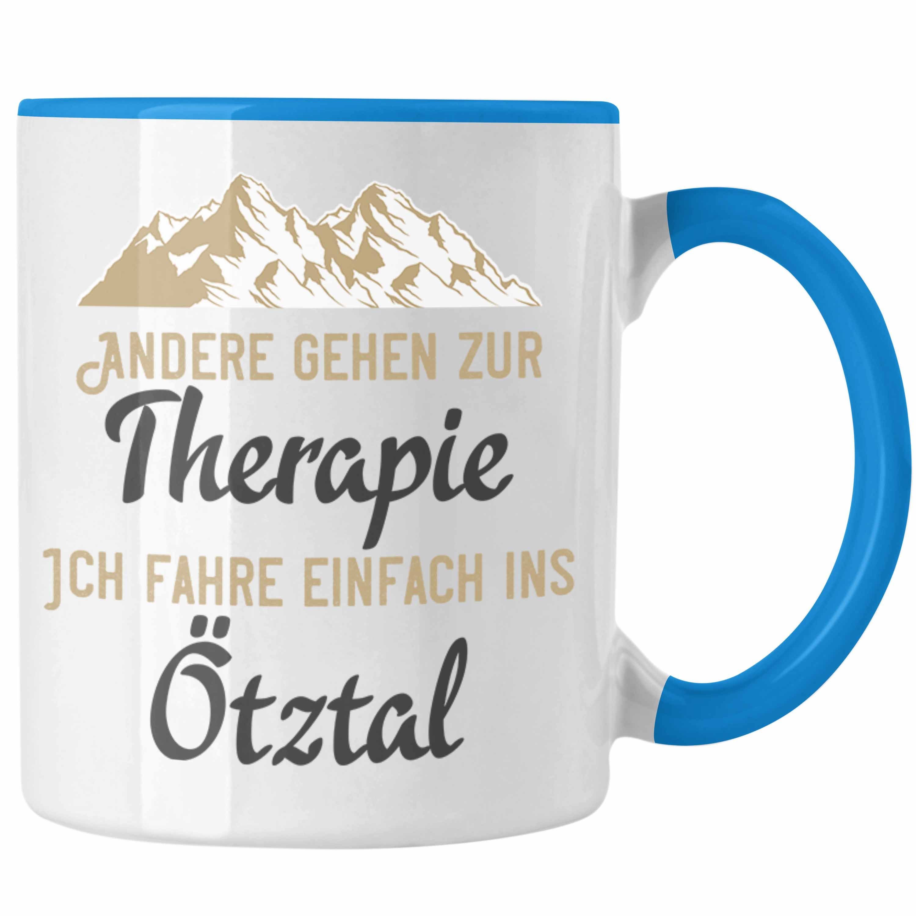 Trendation Tasse Trendation - Ötztal Tasse Geschenk Ich Muss Gar Nix Außer Nach Süd-Tirol Geschenkidee Blau