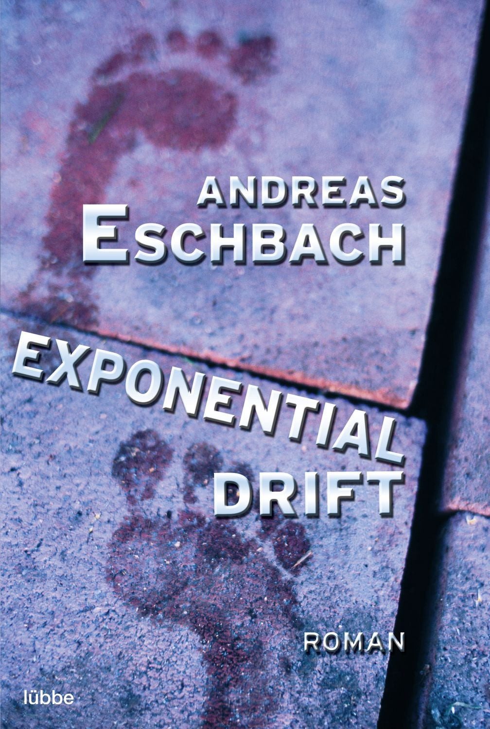 Exponentialdrift / Andreas Eschbach