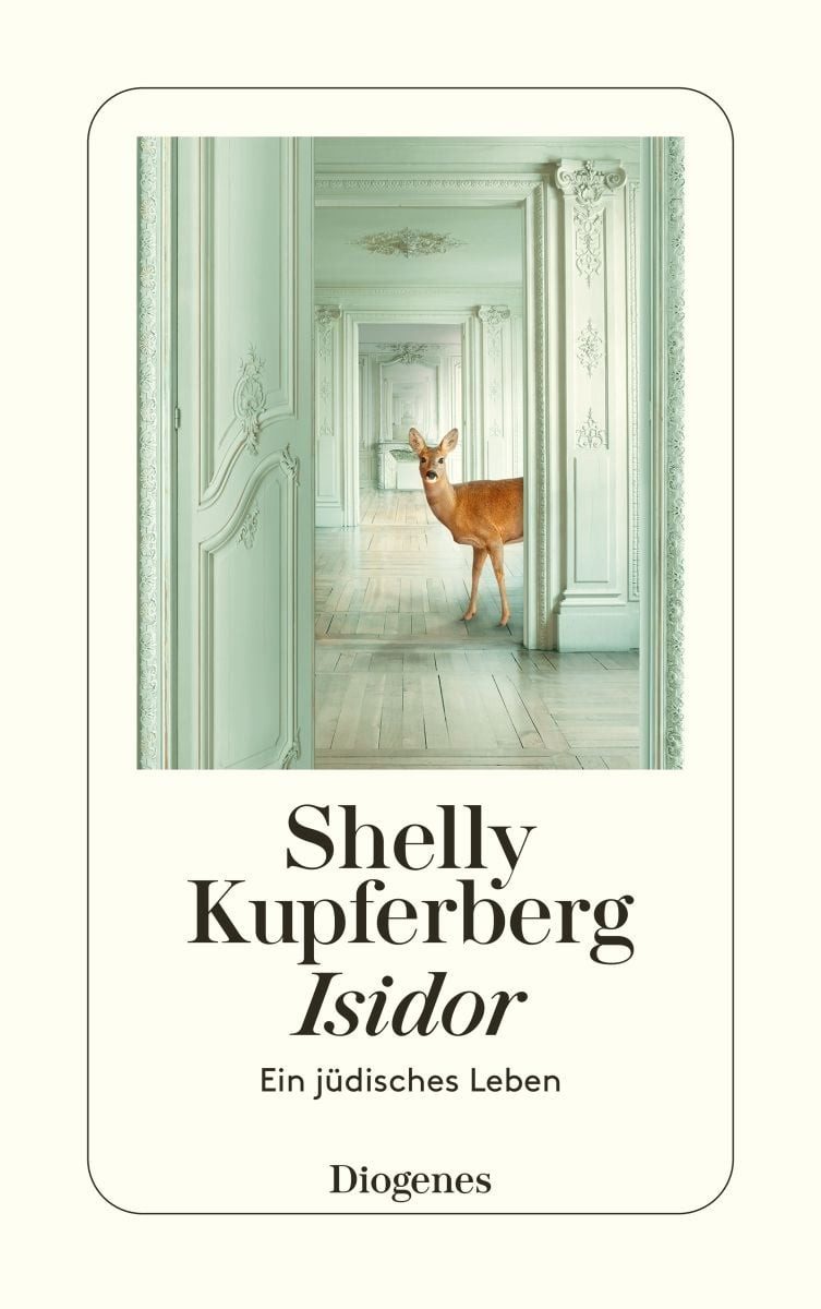 Isidor Ein jüdisches Leben / Shelly Kupferberg, Ein jüdisches Leben