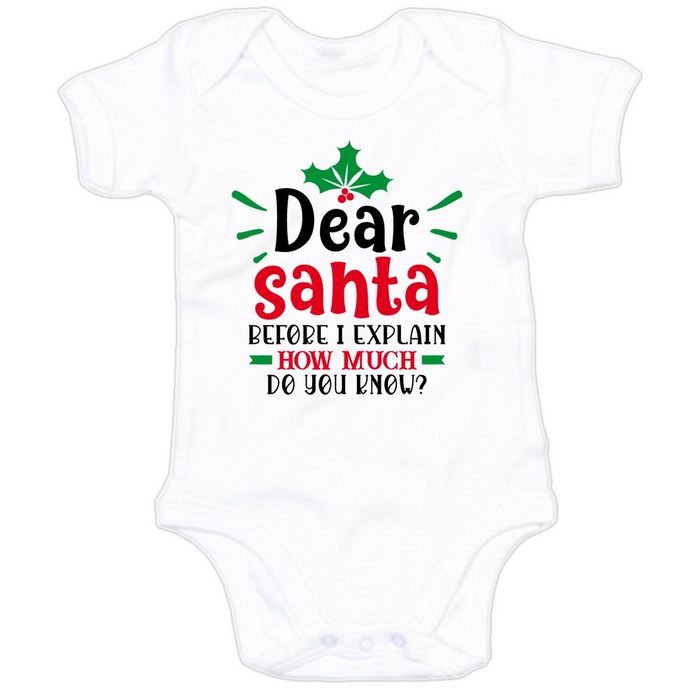 G-graphics Kurzarmbody Baby Body - Dear Santa before I explain how much do you know? mit Spruch / Sprüche • Babykleidung • Geschenk zu Weihnachten • Strampler
