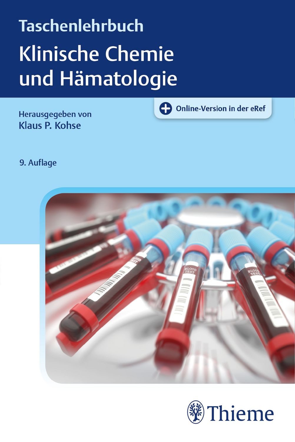 Taschenlehrbuch Klinische Chemie und Hämatologie / Klaus Dörner