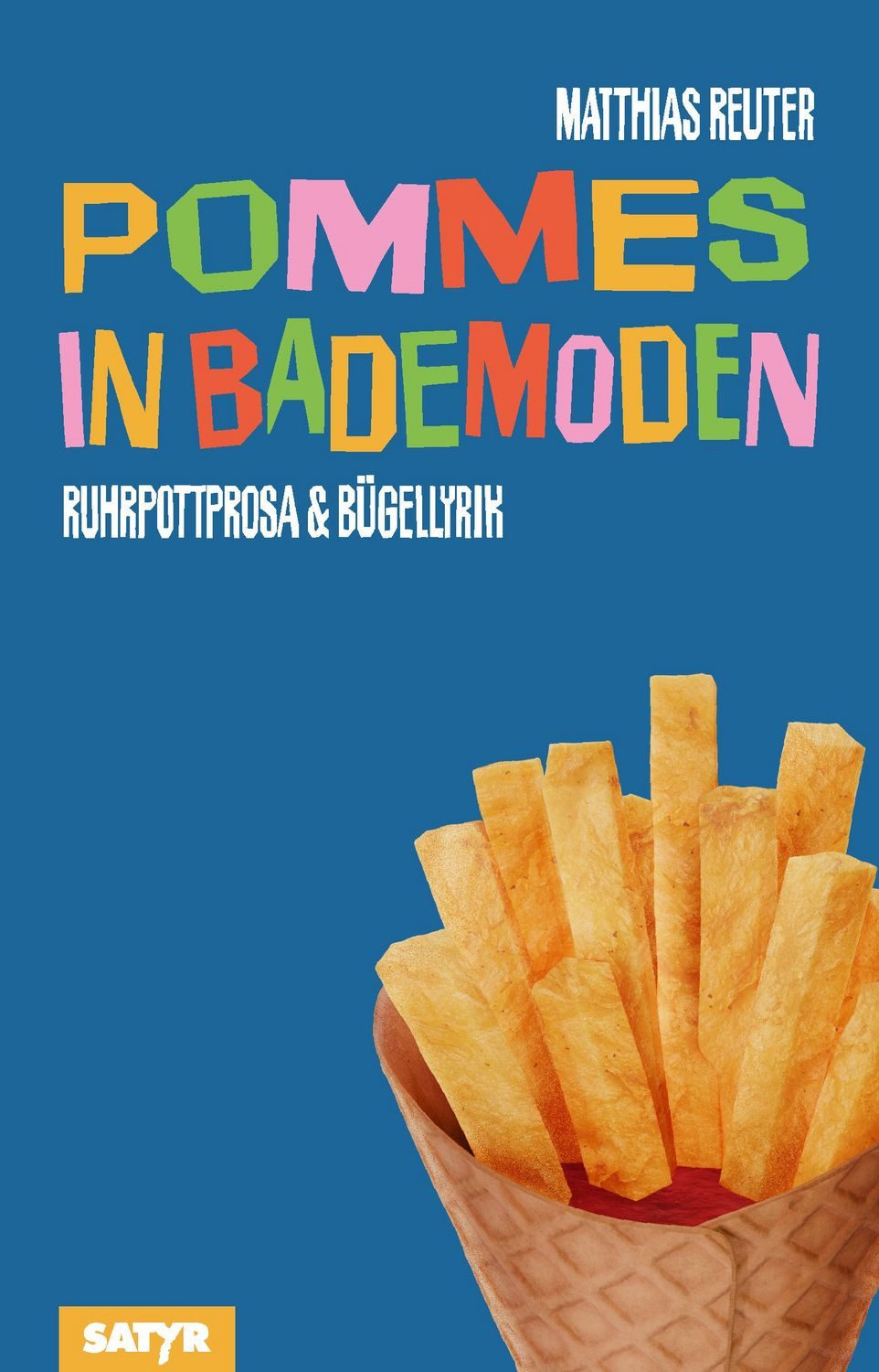 Pommes in Bademoden / Matthias Reuter