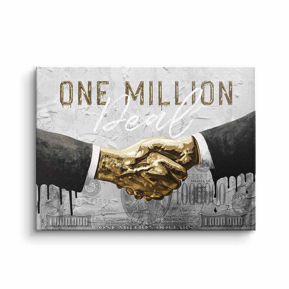 DOTCOMCANVAS® Leinwandbild, Leinwandbild deal mit one Motivation schwarz grau pr schwarzer million Rahmen gold Büro