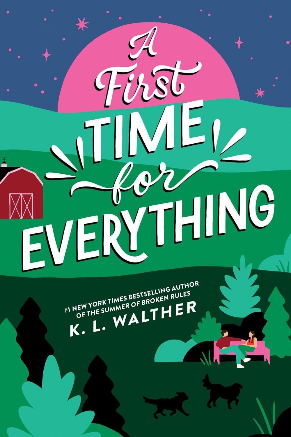 A First Time for Everything / K. L. Walther