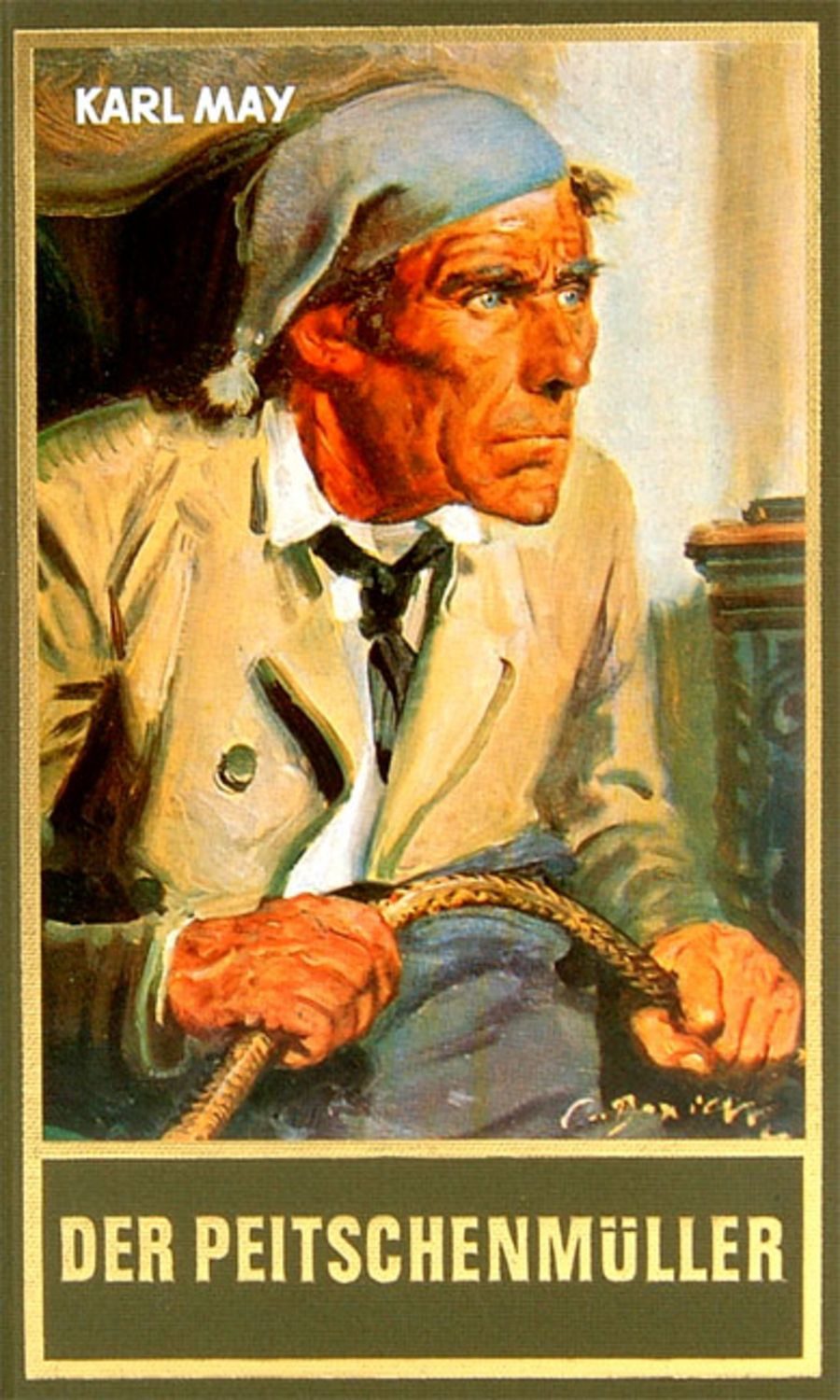 Der Peitschenmüller / Karl May
