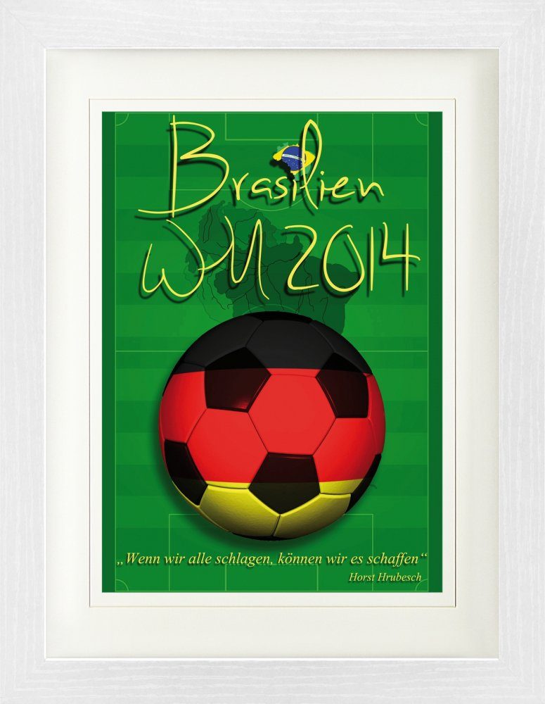 1art1 Bild mit Rahmen Fußball - WM 2014, Wir Können Es Schaffen