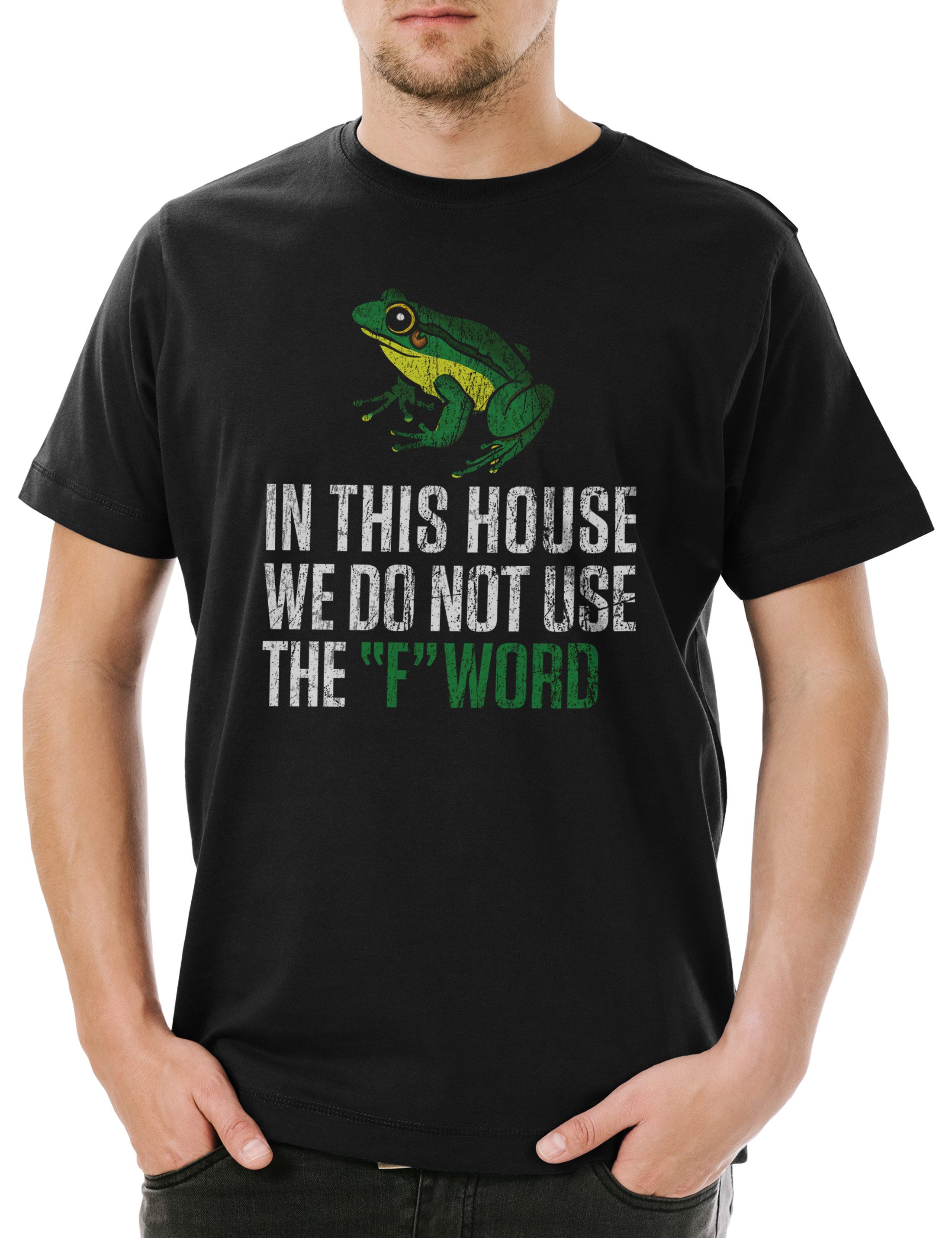 Print-Shirt We Do Not Use The F Word Herren T-Shirt Fun Geek Nerd Frog League Of