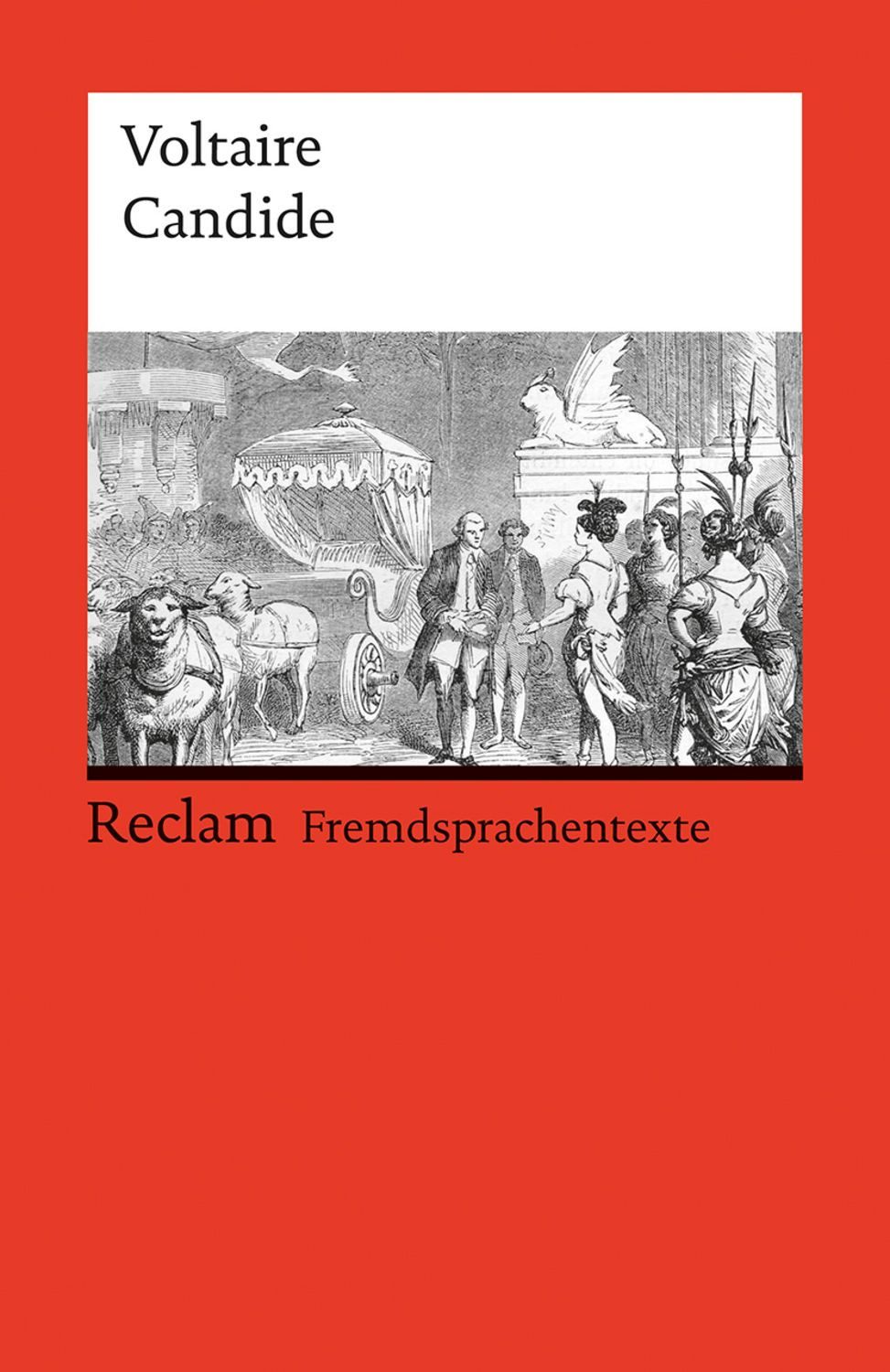 Candide ou l’Optimisme / Voltaire