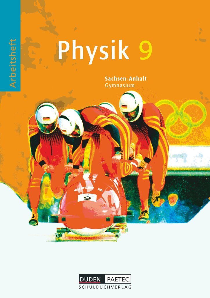 Schulbuch Duden Physik - Gymnasium Sachsen-Anhalt - 9. Schuljahr Arbeitsheft Lothar Meyer, Gerd-Dietrich Schmidt, Siegfried Albien