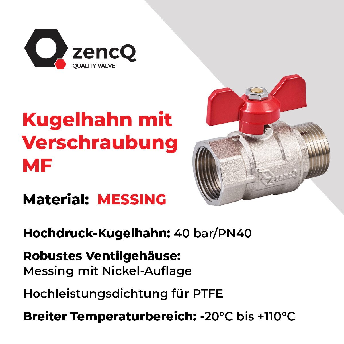 Thumbnail - zencQ Kugelhahn zencQ Kugelhahn mit Verschraubung (1/2"-1) MF - PN40 Bars Messing, max. 40,00 bar