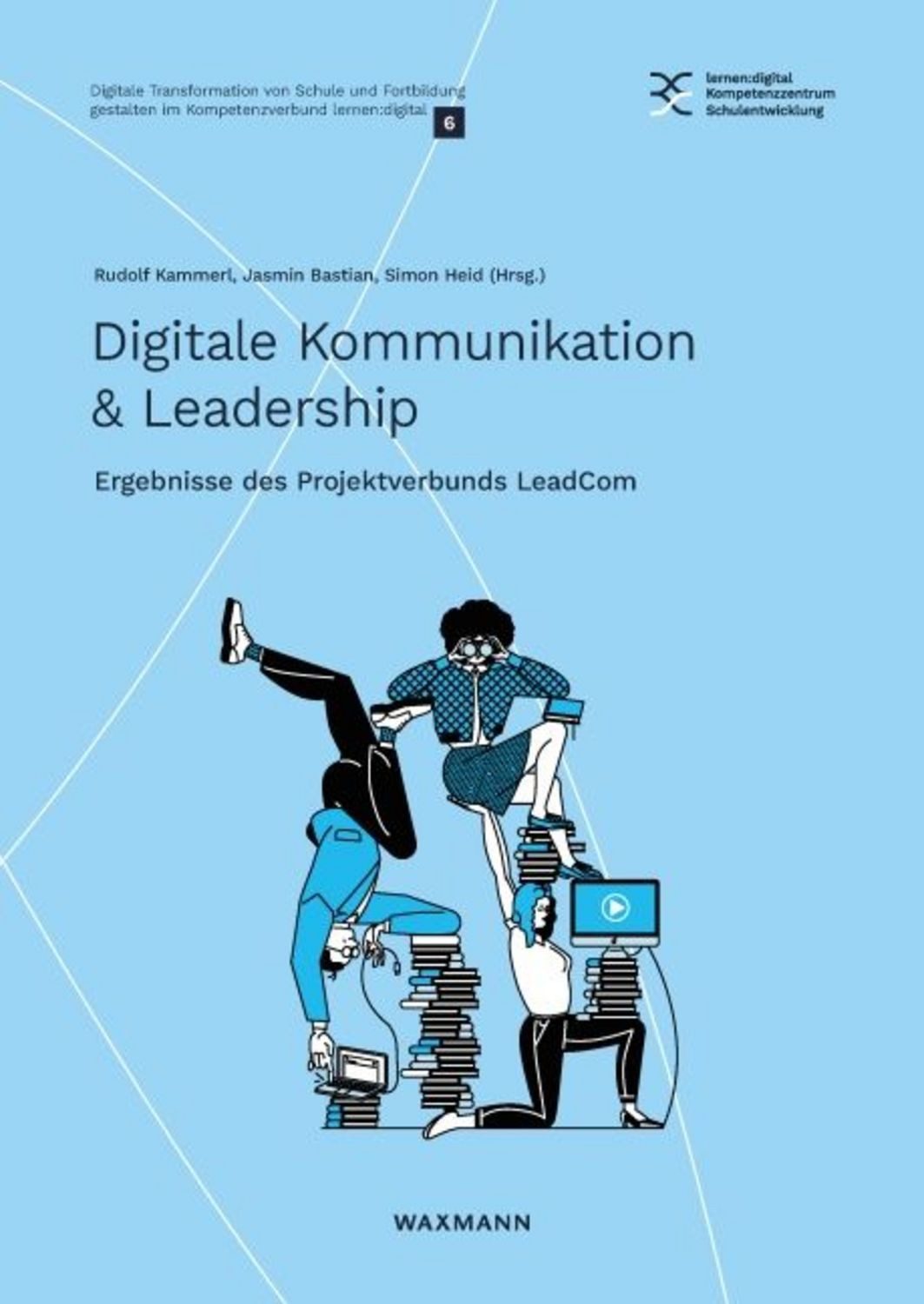 Digitale Kommunikation & Leadership / diverse