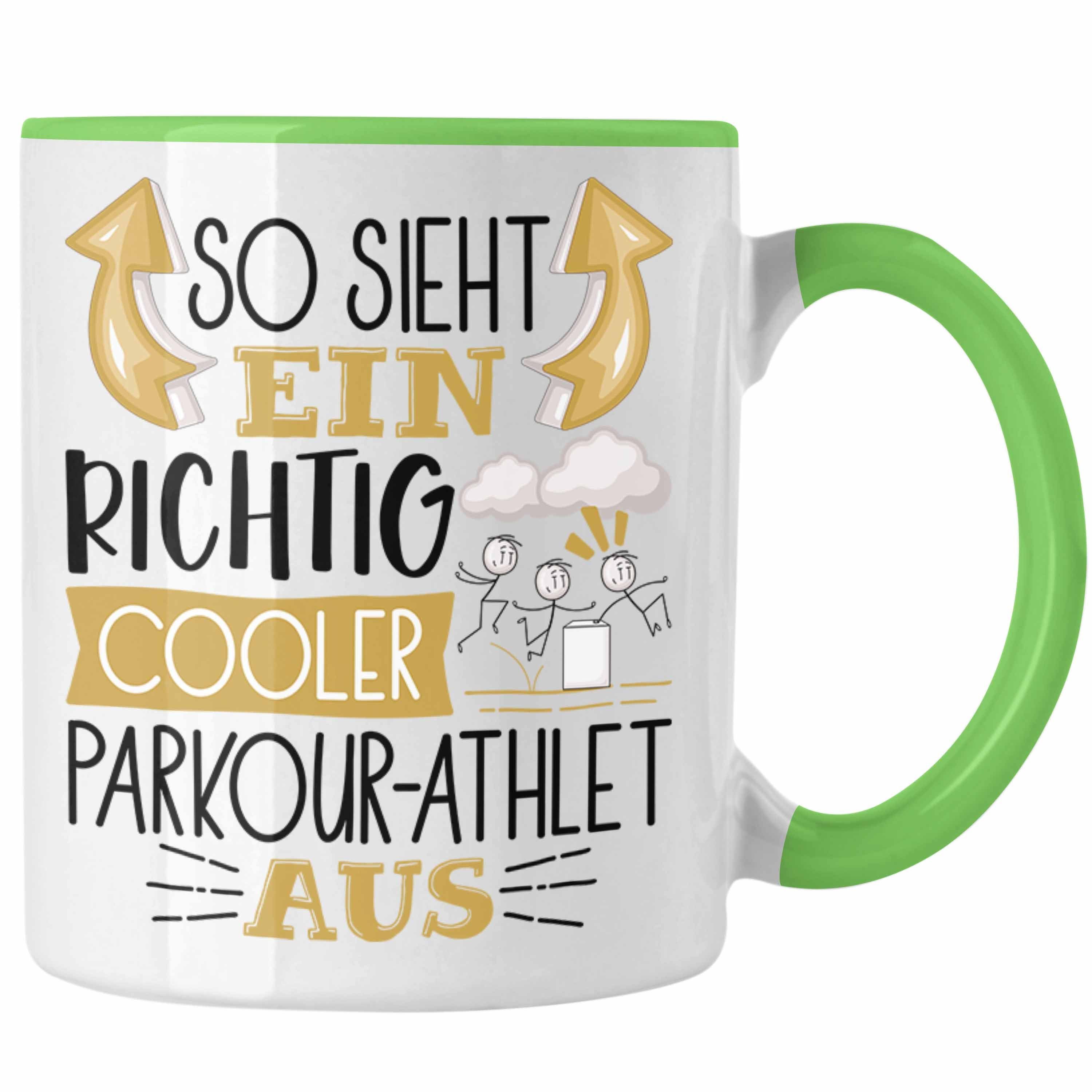 Trendation Tasse Parkour-Athlet Tasse Geschenk So Sieht Ein Richtig Cooler Parkour-Ath Grün