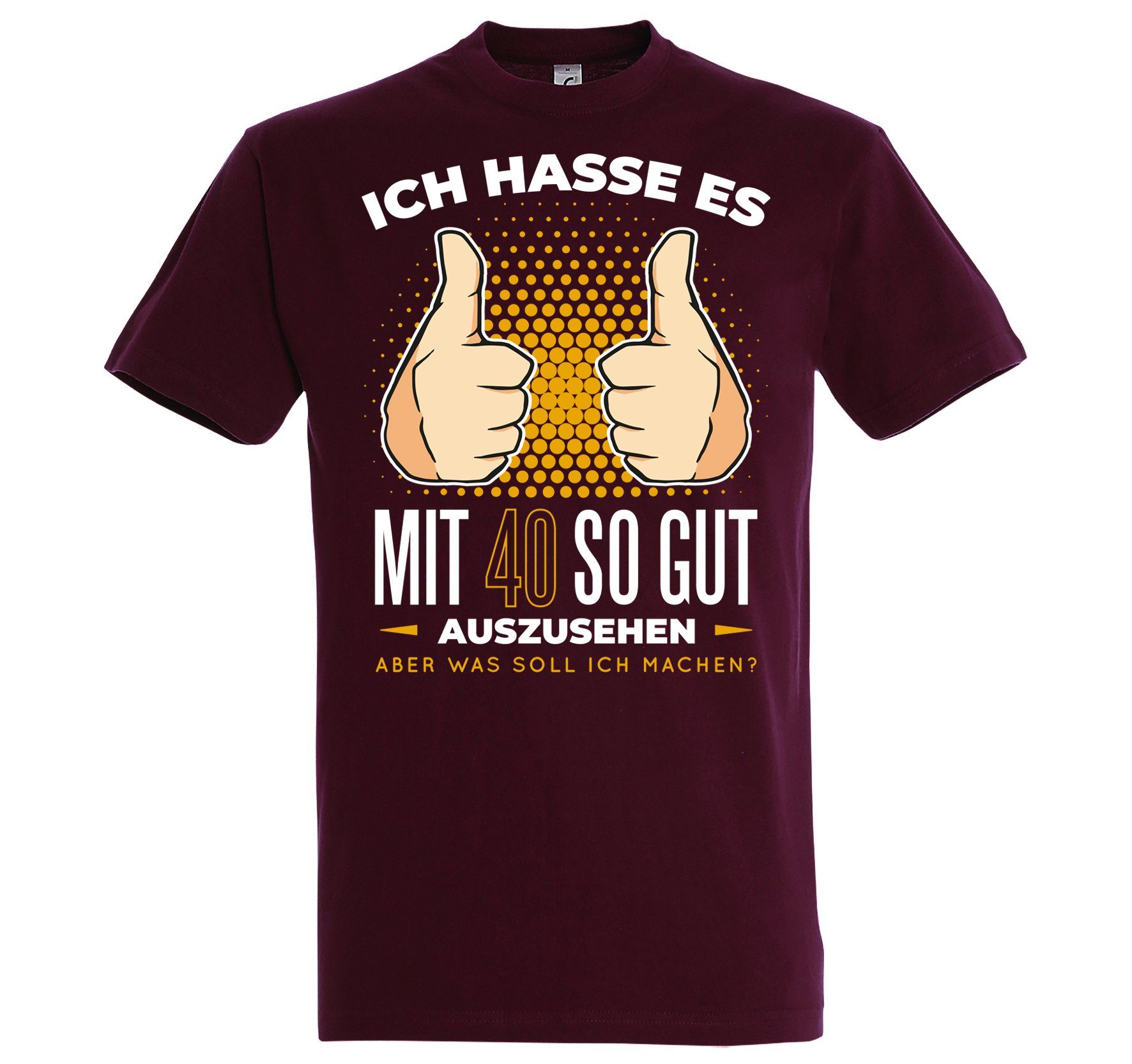 T-Shirt 40 Und Immer Noch Gutaussehend Herren Shirt