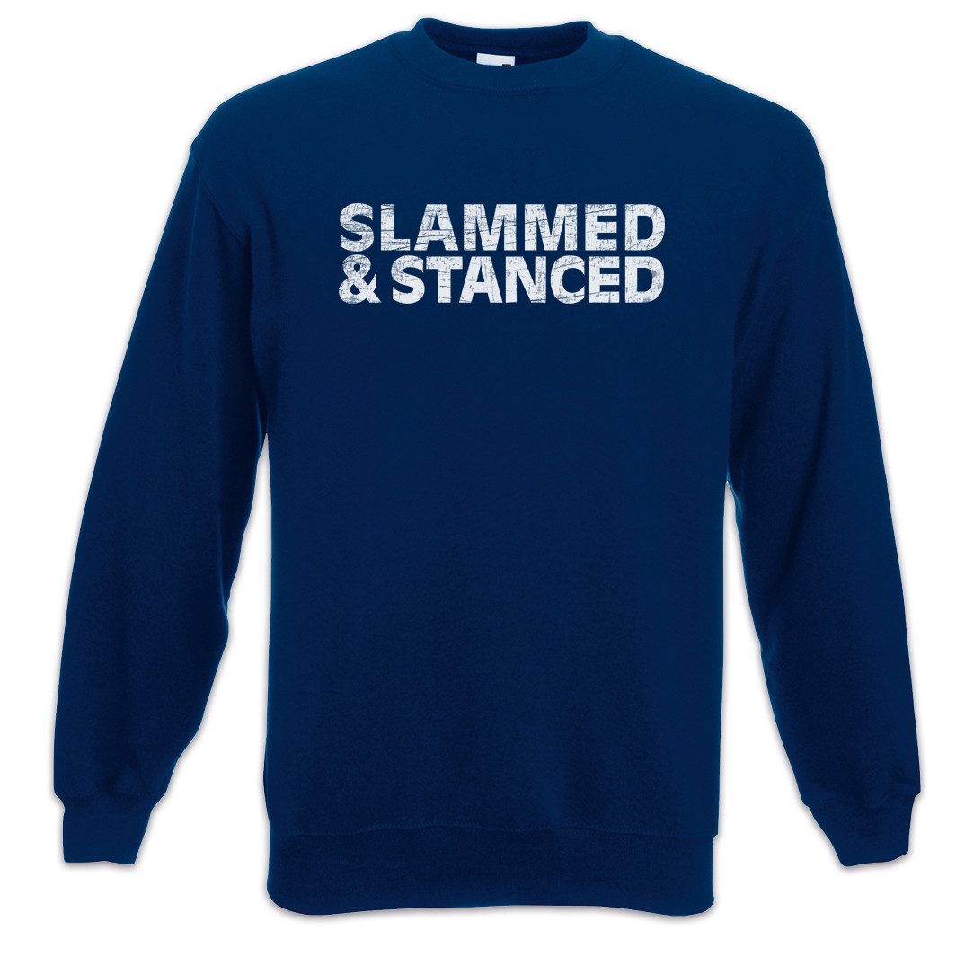 Sweatshirt Slammed & Stanced Sweatshirt Race Racing Car Auto Driver Racer Biker