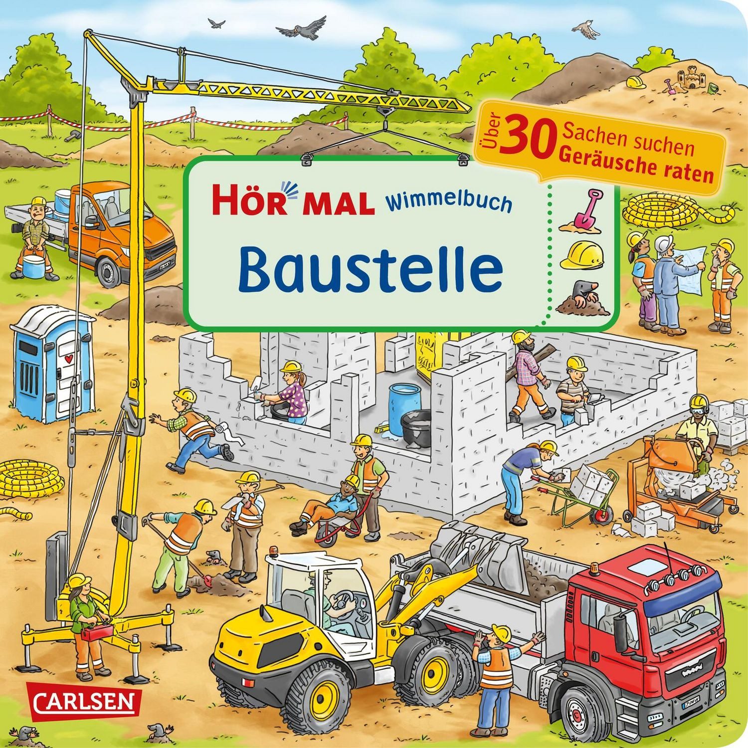 Hör mal (Soundbuch): Wimmelbuch: Baustelle / Enni Bollin, Pappbilderbuch ab 2 Jahren mit Geräuschen, Erzählttexten und Bildwörtern