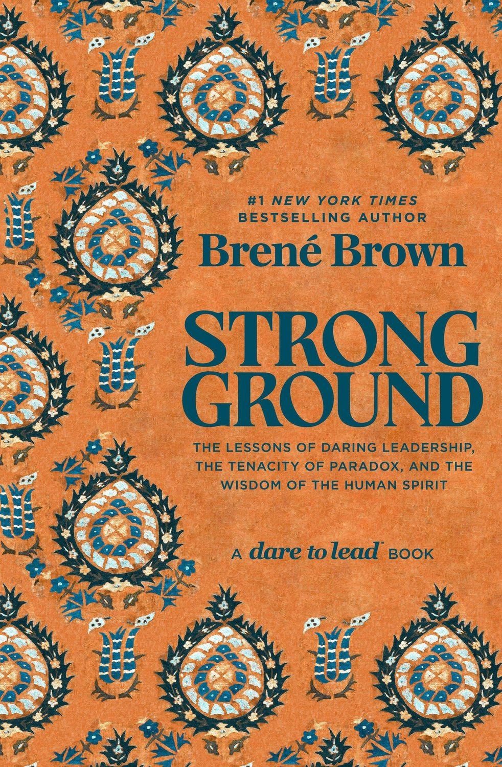 Strong Ground / Brené Brown