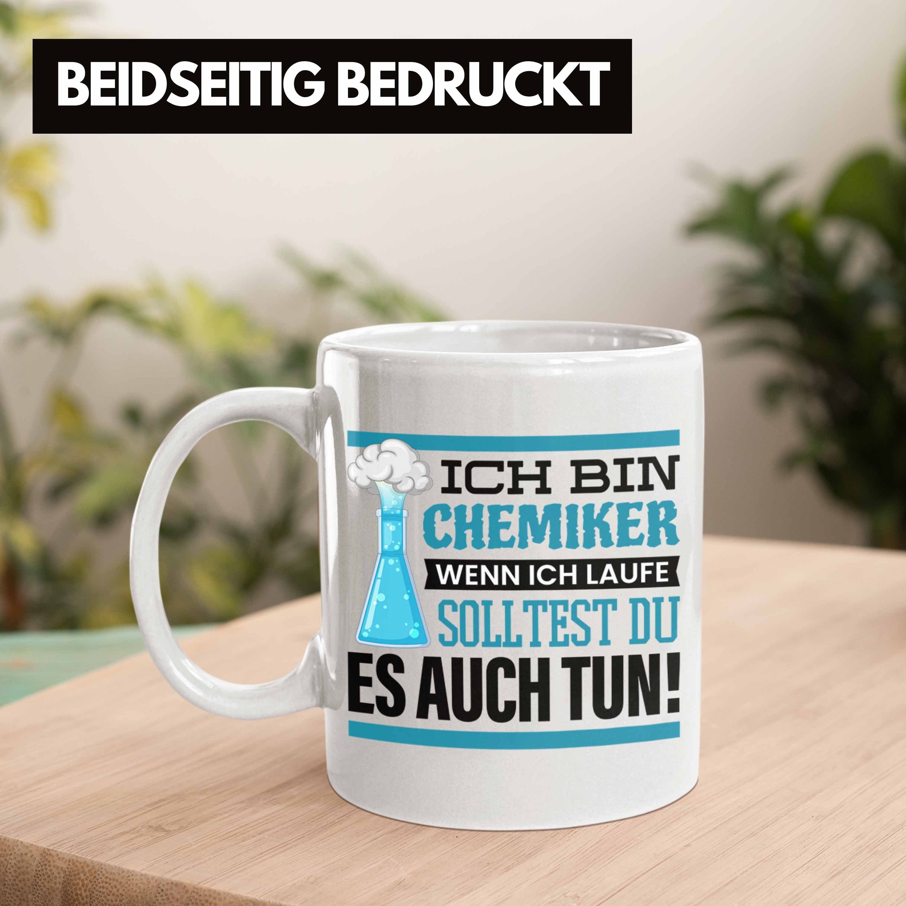 Student Bin Geschenk Tasse Chemiker Trendation Chemie-Lehrer Tasse Weiss Ich Chemiker Sprüche