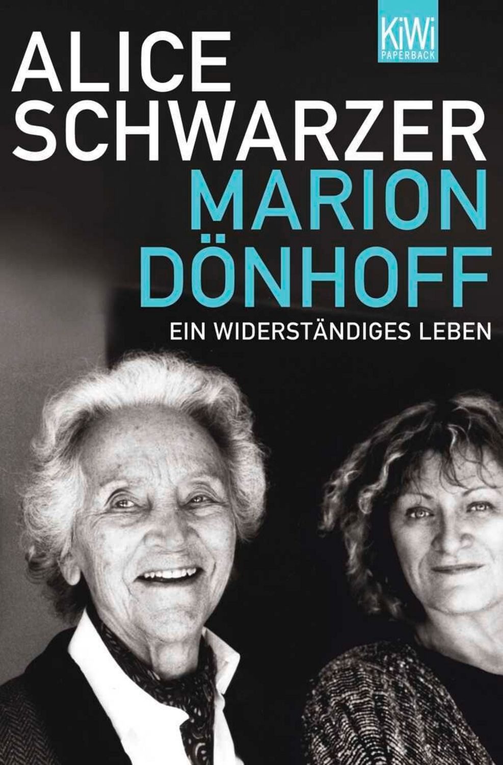 Marion Dönhoff / Alice Schwarzer