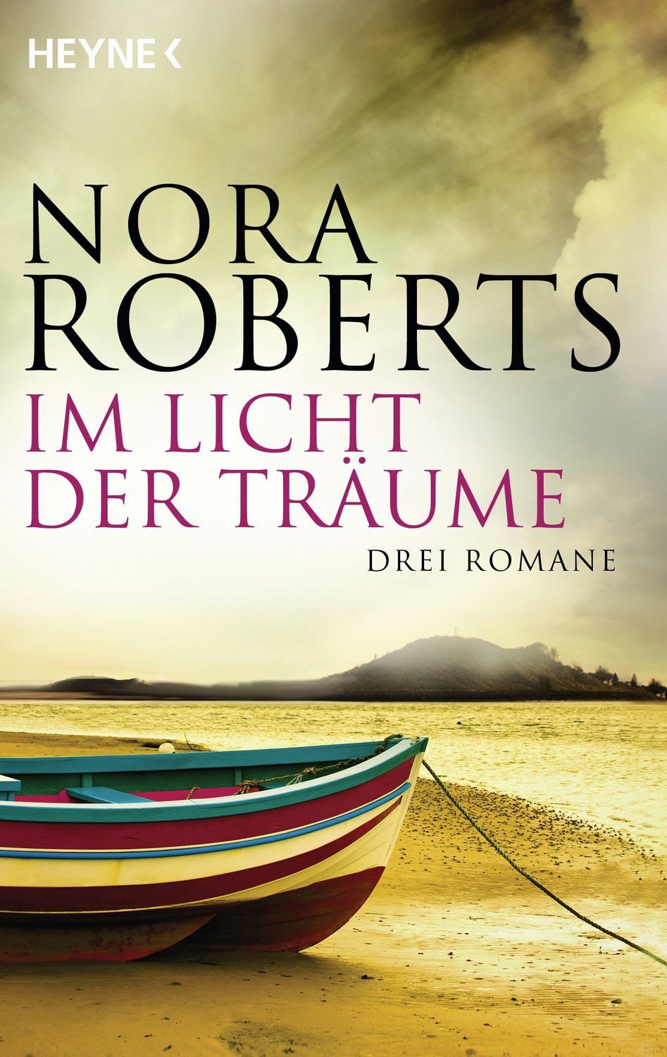 Im Licht der Träume / Nora Roberts