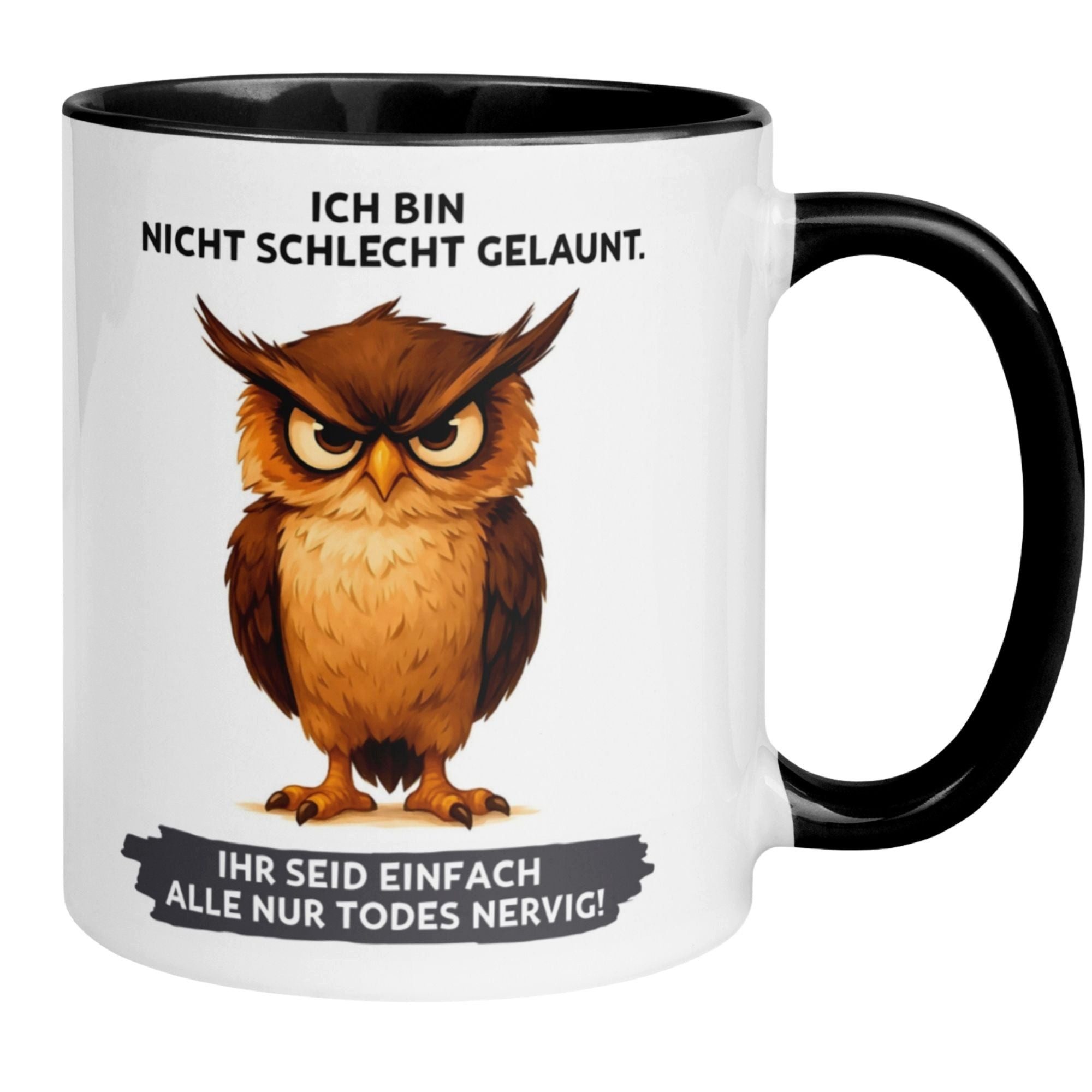 Momentals Tasse Eule – „Ich bin nicht schlecht gelaunt“ – Eulen Geschenk Morgenmuffel, Gratis Versand · Links-&Rechtshänder · Spülmaschinenfest
