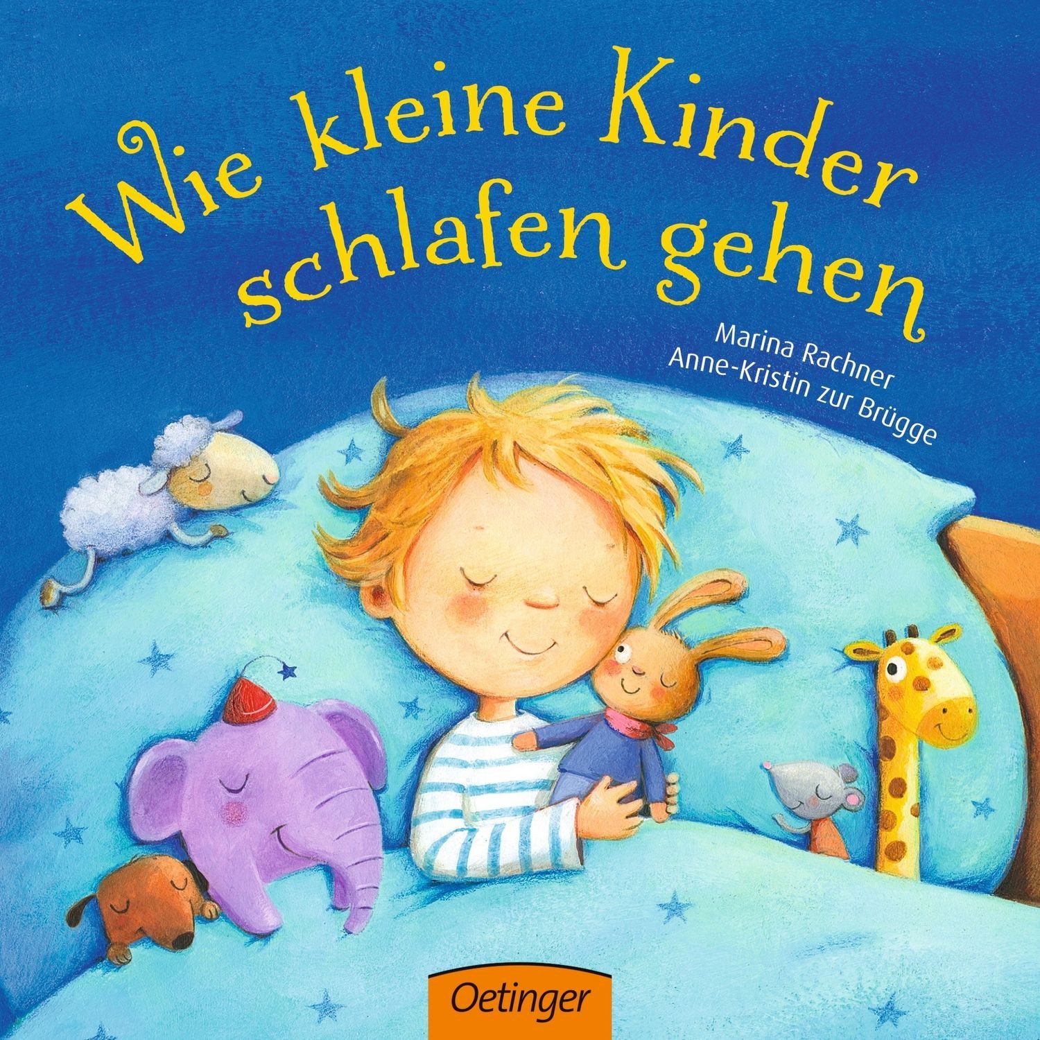 Wie kleine Kinder schlafen gehen / Anne-Kristin zur Brügge