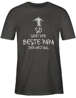 Shirtracer T-Shirt So sieht der beste Papa der Welt aus Vatertag Geschenk für Papa