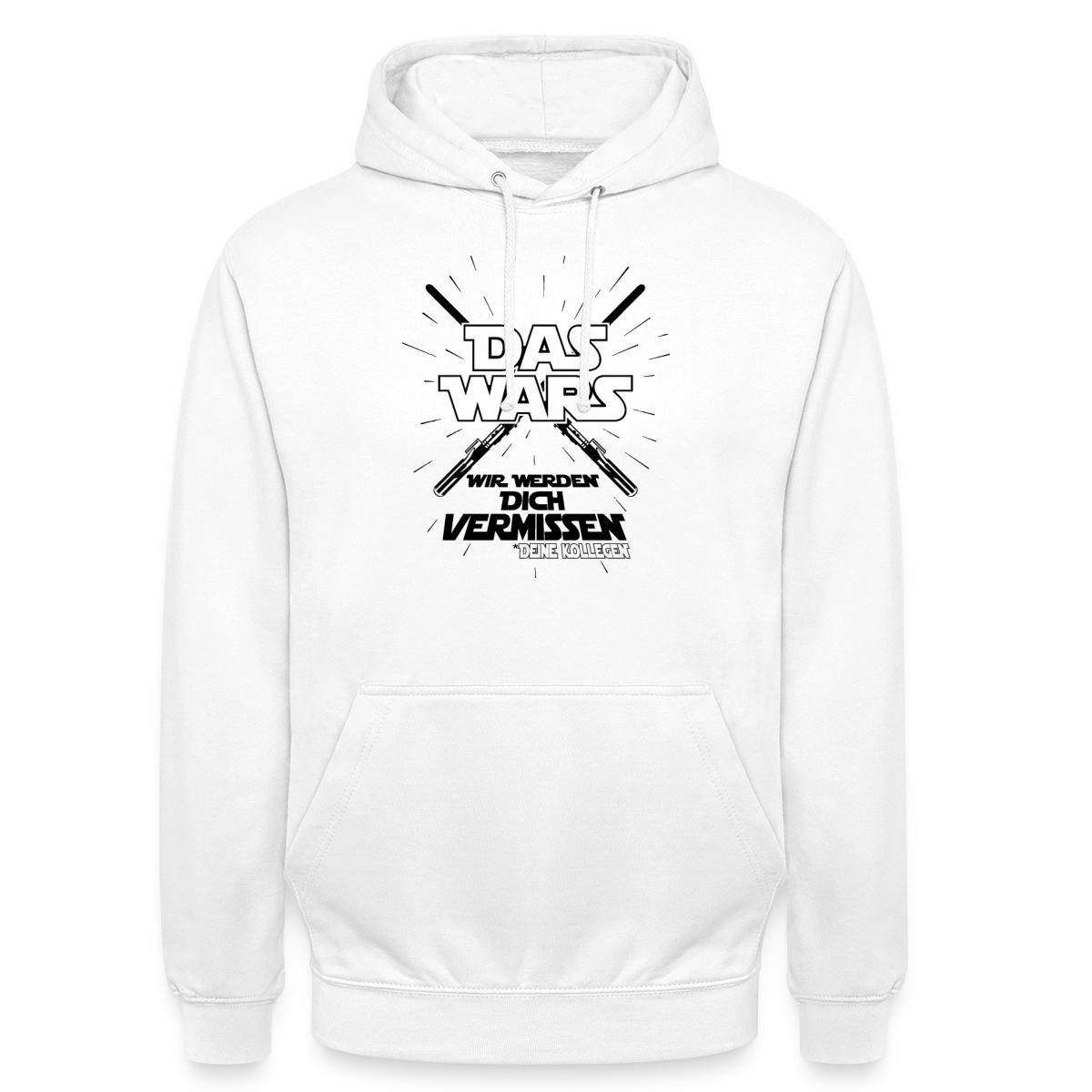 Spreadshirt Hoodie Das Wars, Abschied Wir Werden Dich Vermissen, Deine Kollegen Job Uni (1-tlg)