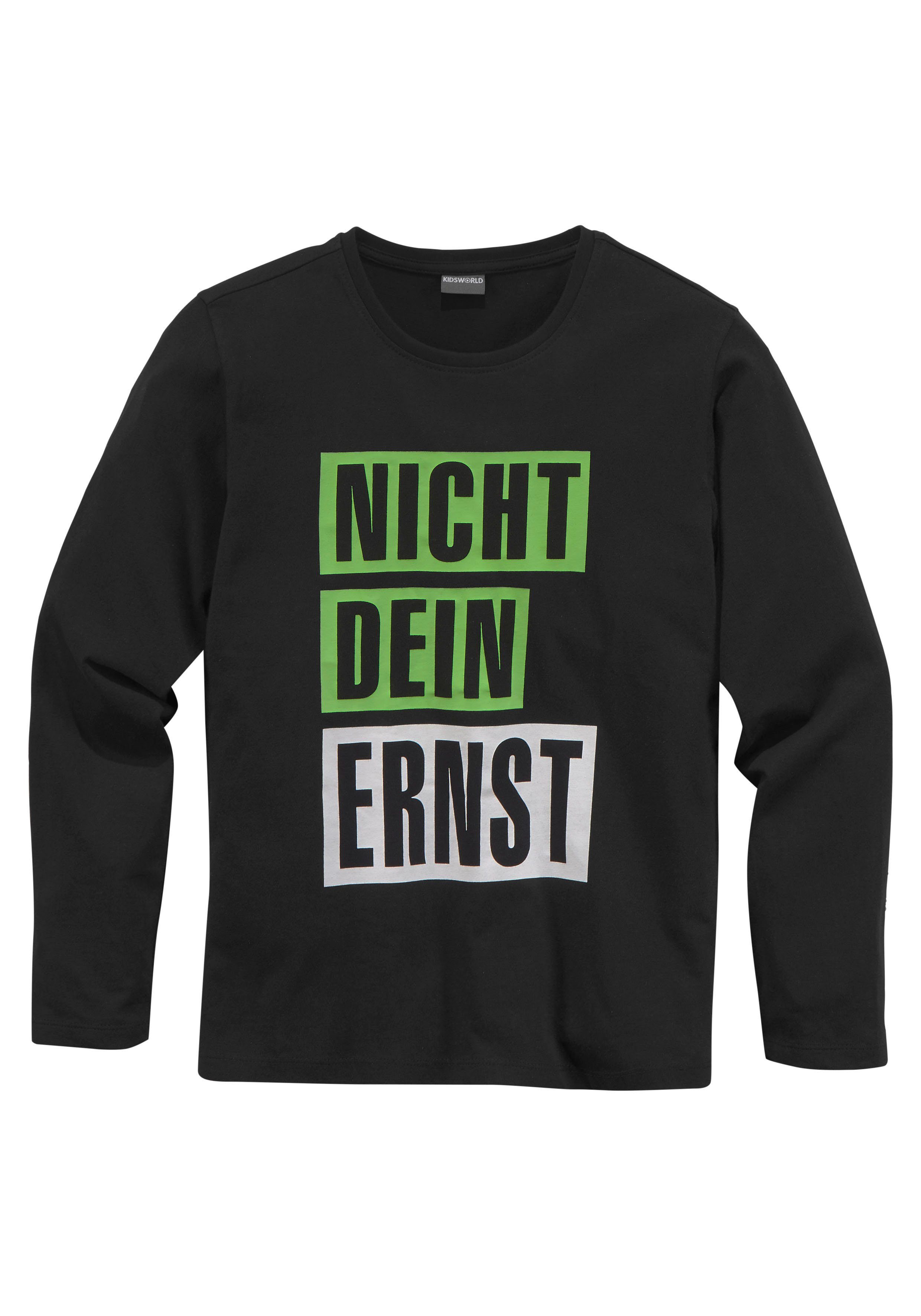 DEIN NICHT KIDSWORLD Langarmshirt ERNST, Spruch