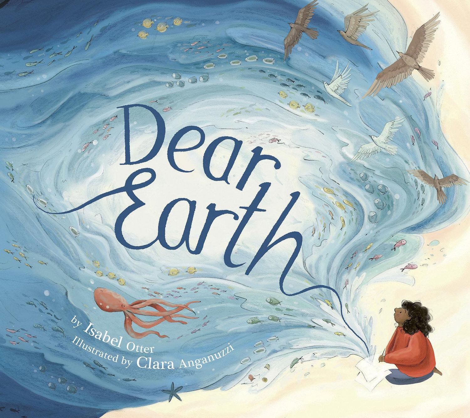 Dear Earth / Isabel Otter