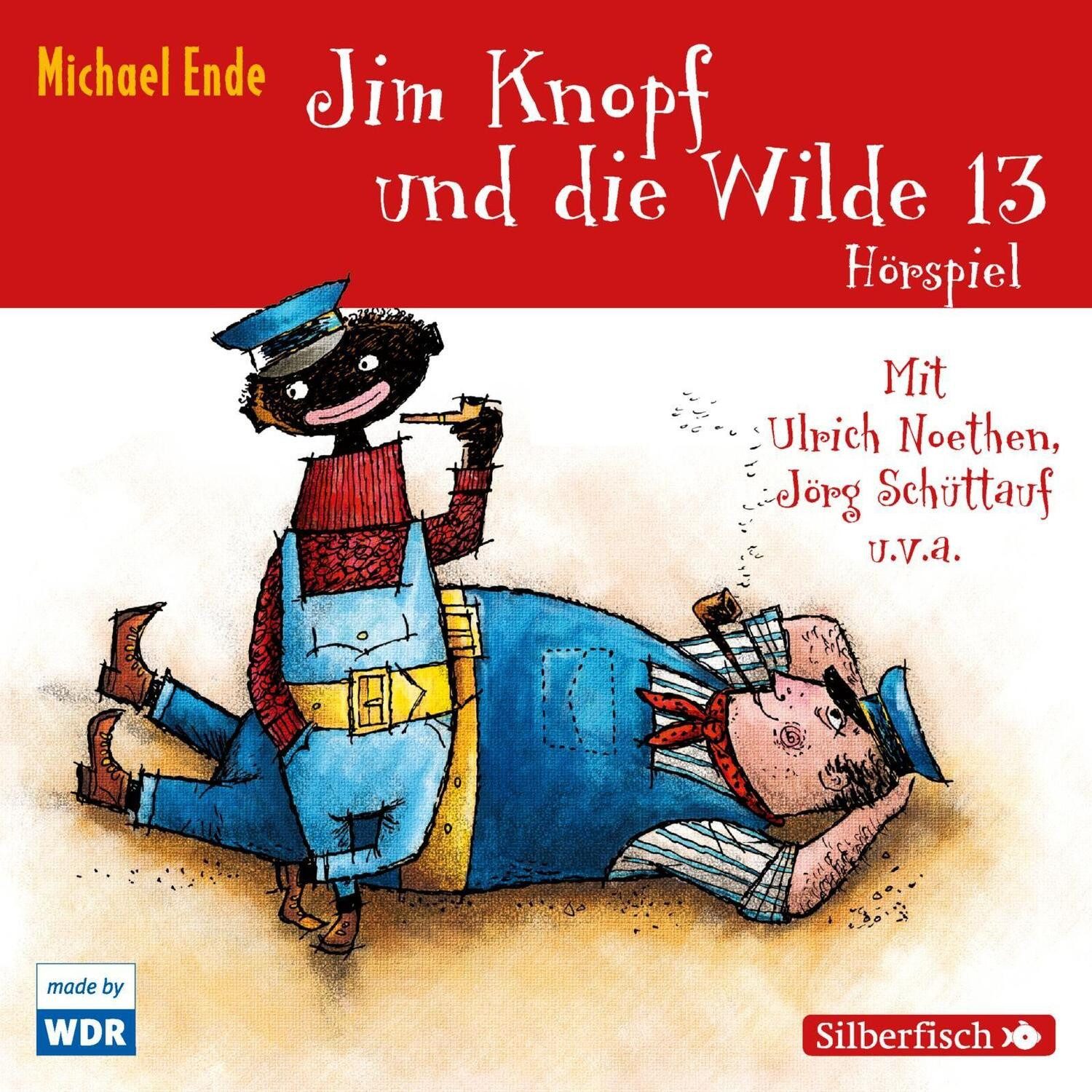 Silberfisch Verlag Hörspiel Jim Knopf und die Wilde 13 - Das WDR-Hörspiel