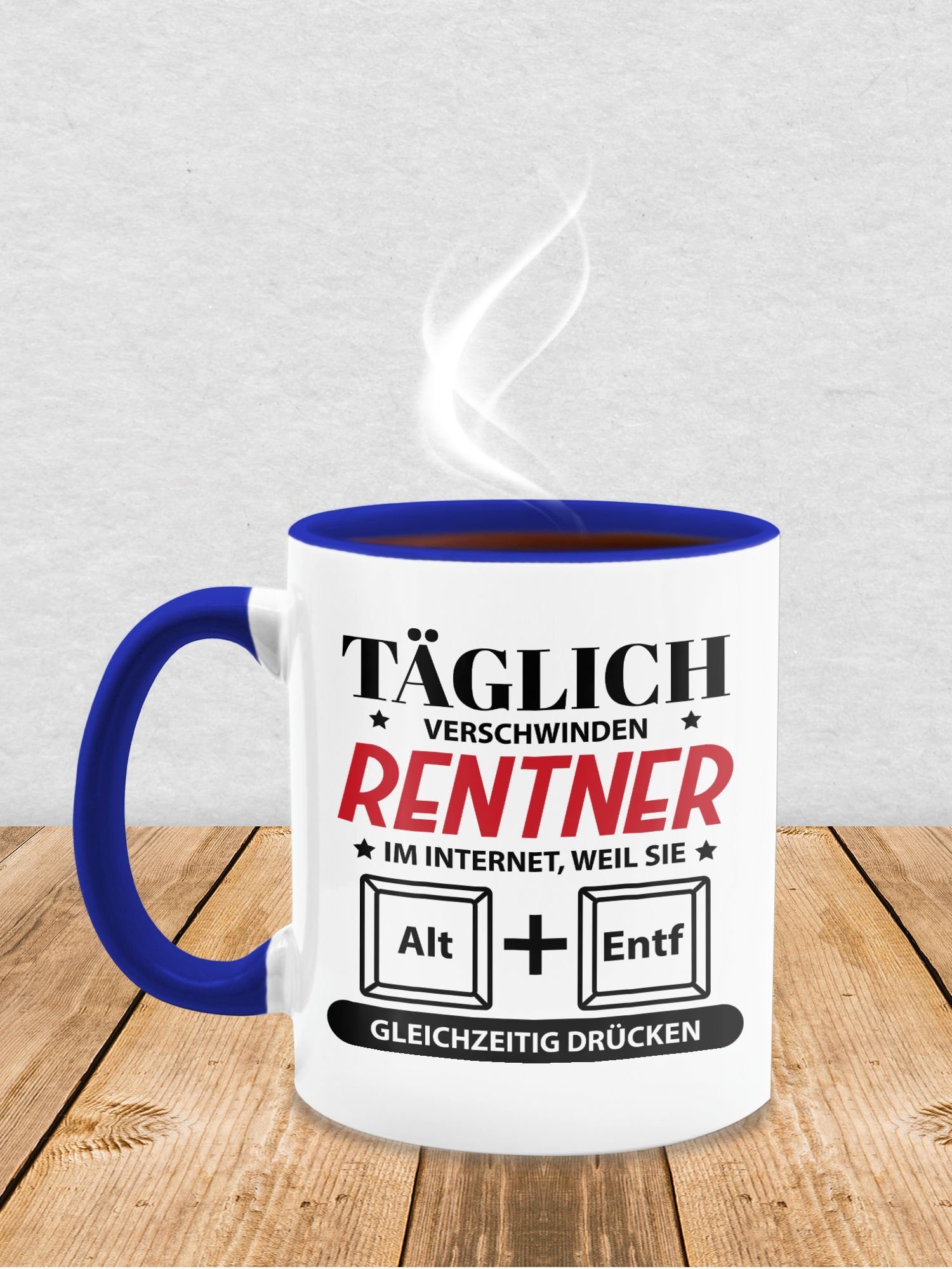 Tasse 1 im Dunkelblau Rentner Internet, Keramik, verschwinden Shirtracer Kaffeetasse Täglich Geschenk Rente