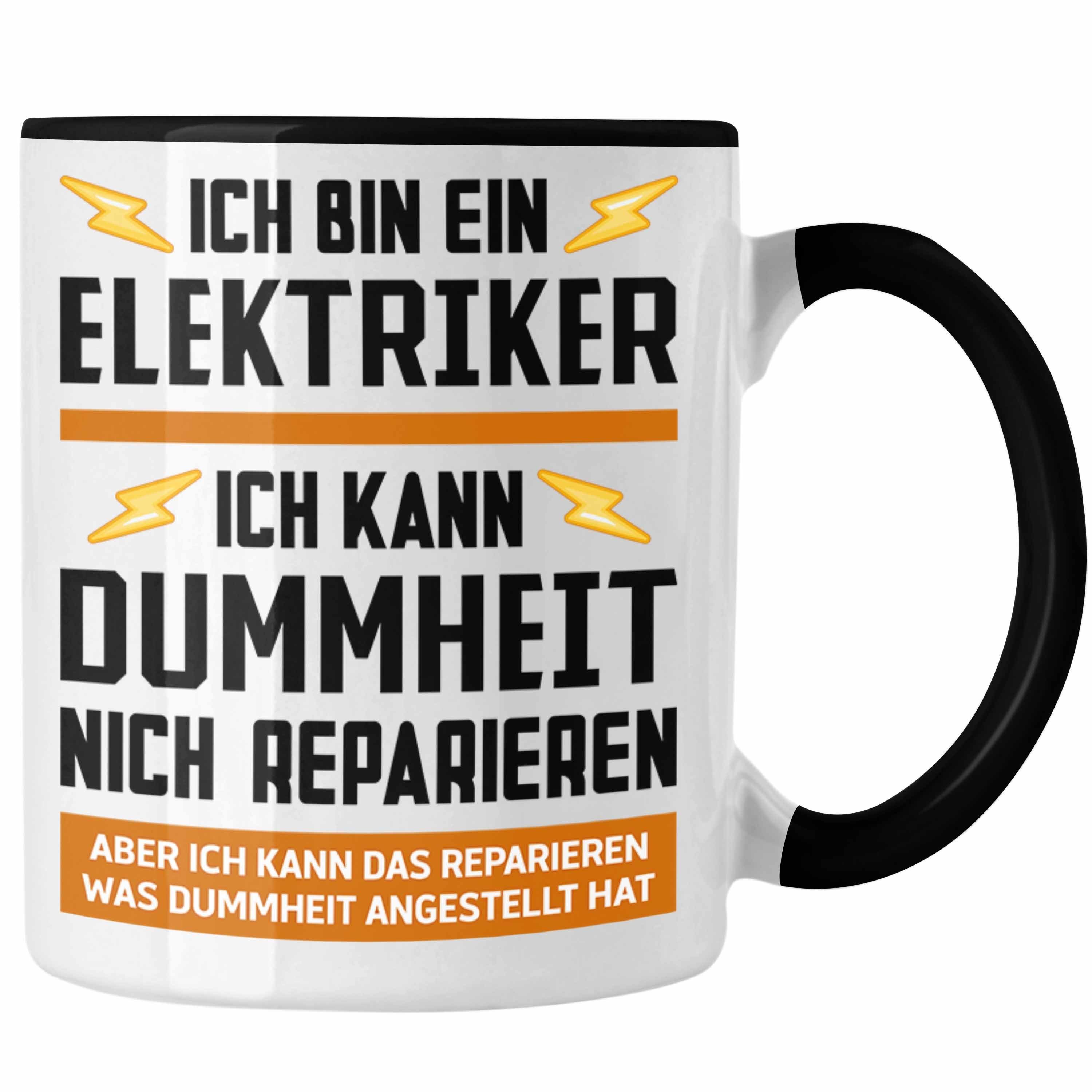 Trendation Tasse Trendation - Elektriker Tasse Spruch Männer Geschenk Lustig Gadget Geschenke Kaffeebecher Kaffeetasse Schwarz