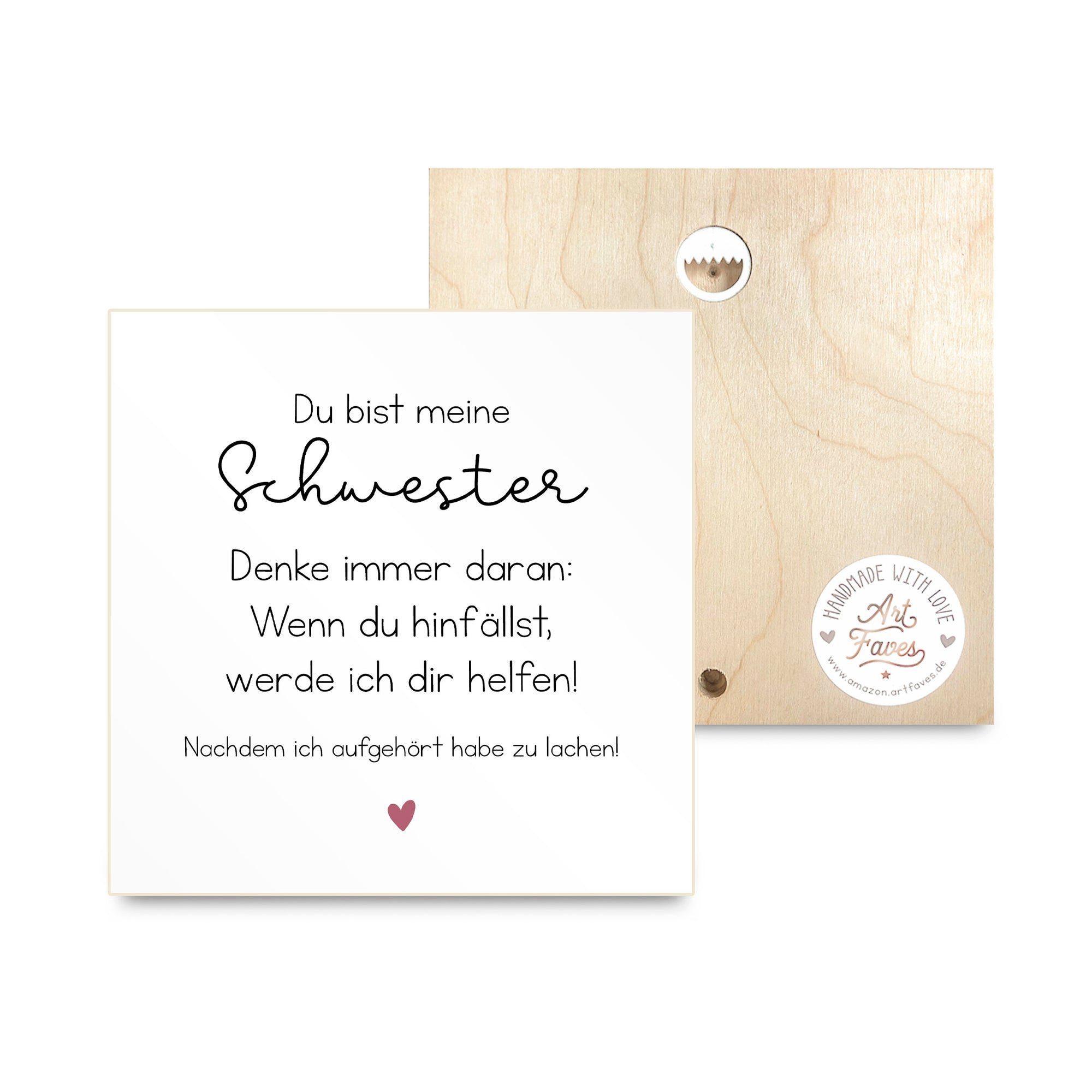 ARTFAVES Holzbild Holzschild mit Spruch Du bist meine Schwester