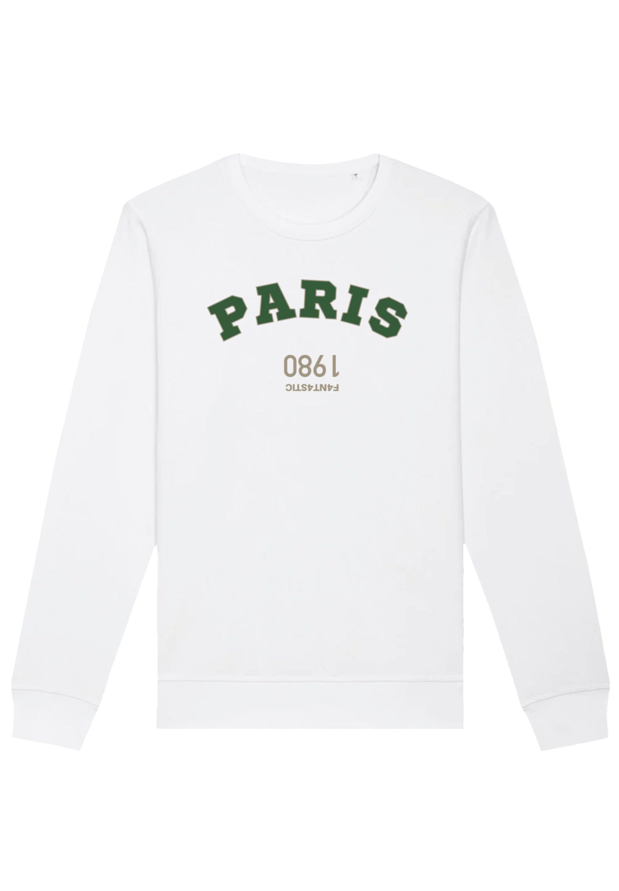 1980 Paris Print F4NT4STIC Sweatshirt weiß