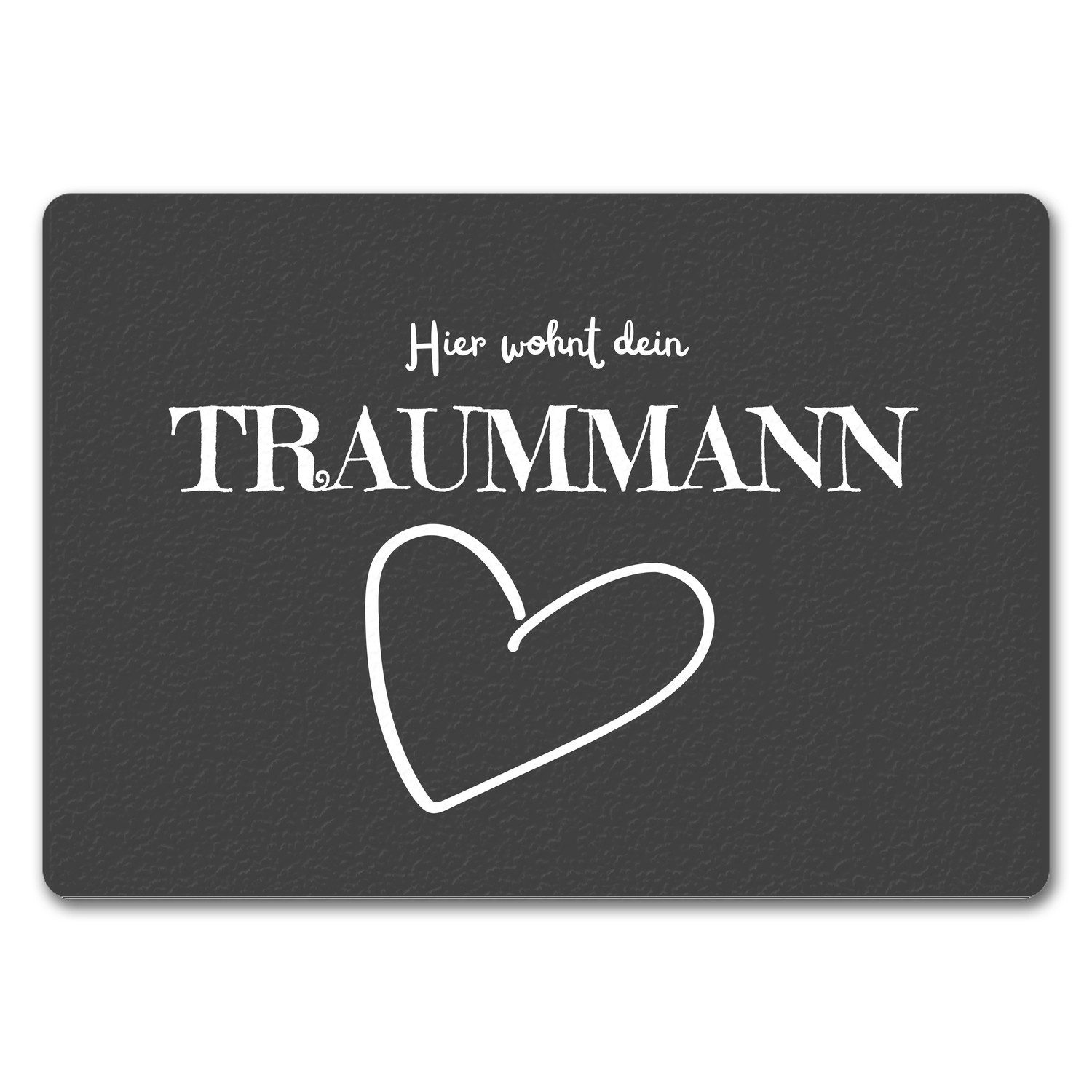 Fußmatte Traummann Fußmatte in 35x50 cm ohne Rand mit Spruch Hier wohnt dein