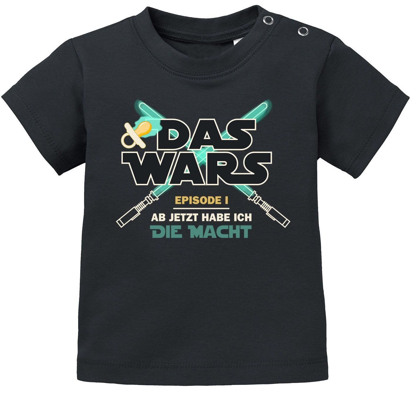Print-Shirt Baby T-Shirt kurzarm Babyshirt Das Wars ab jetzt habe ich die Macht