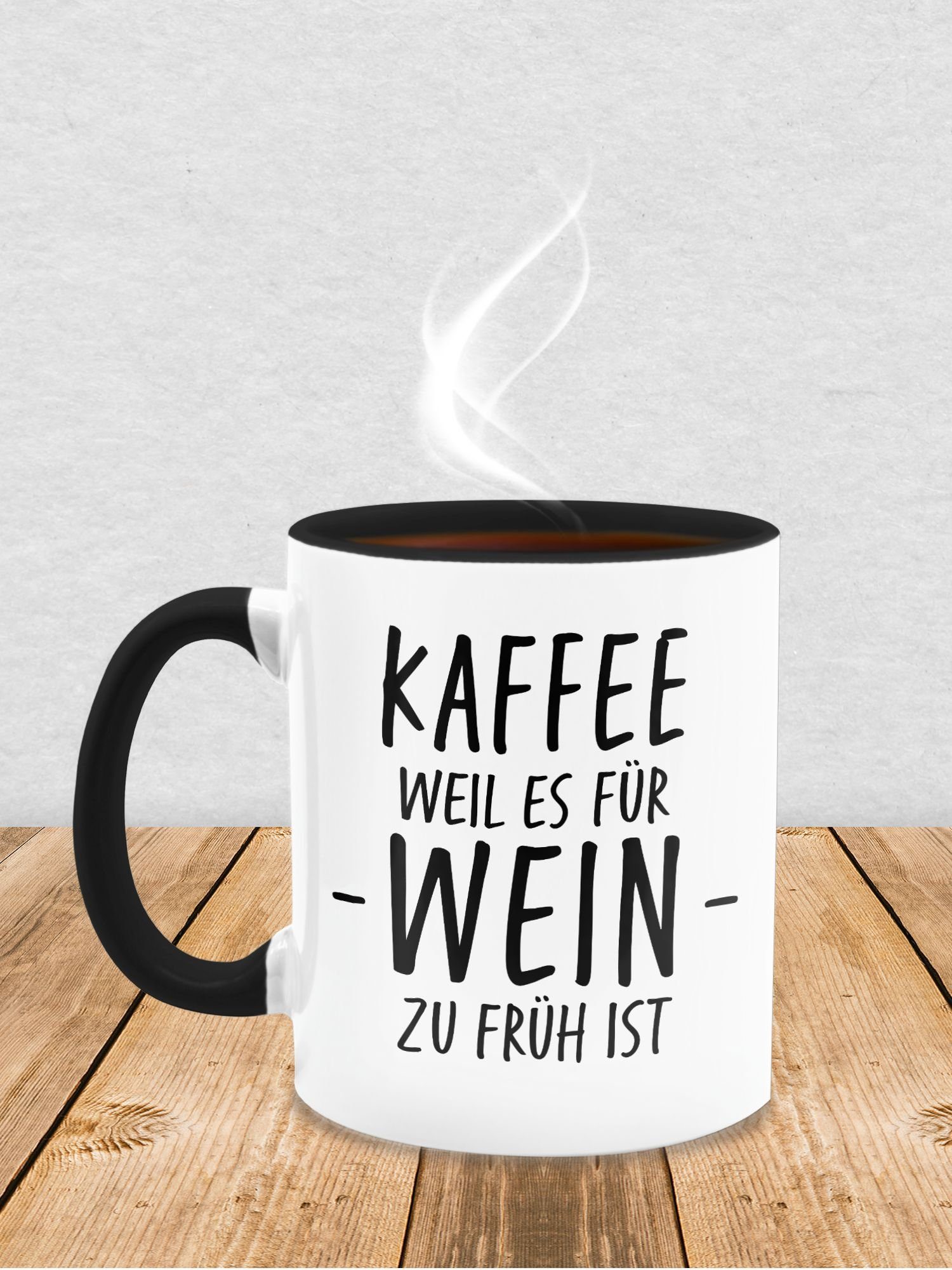 Weinliebhaber Shirtracer Sprüche - für weil Tasse Statement ist 2 Sp, es früh Wein Schwarz zu Keramik, Kaffee Lustig Geschenk