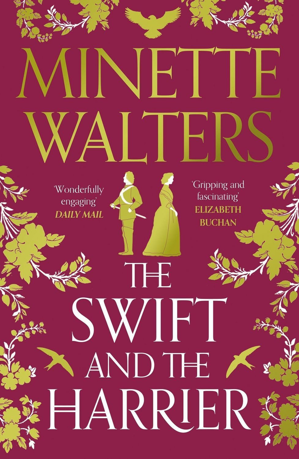 The Swift and the Harrier / Minette Walters