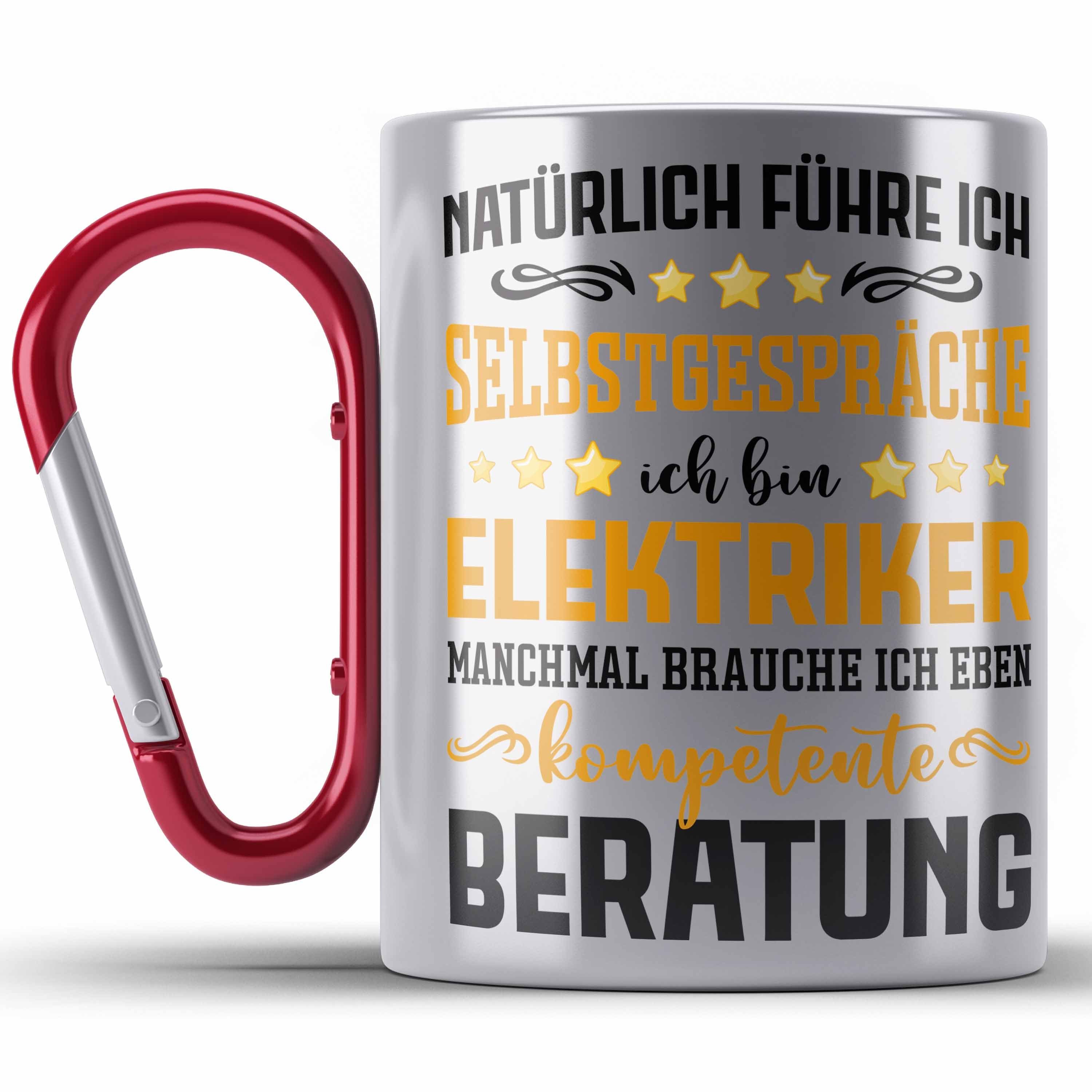 Edelstahl Lustig Männer Gadget Tasse Rot Thermotasse Trendation Geschenk Spruch Gesche Elektriker