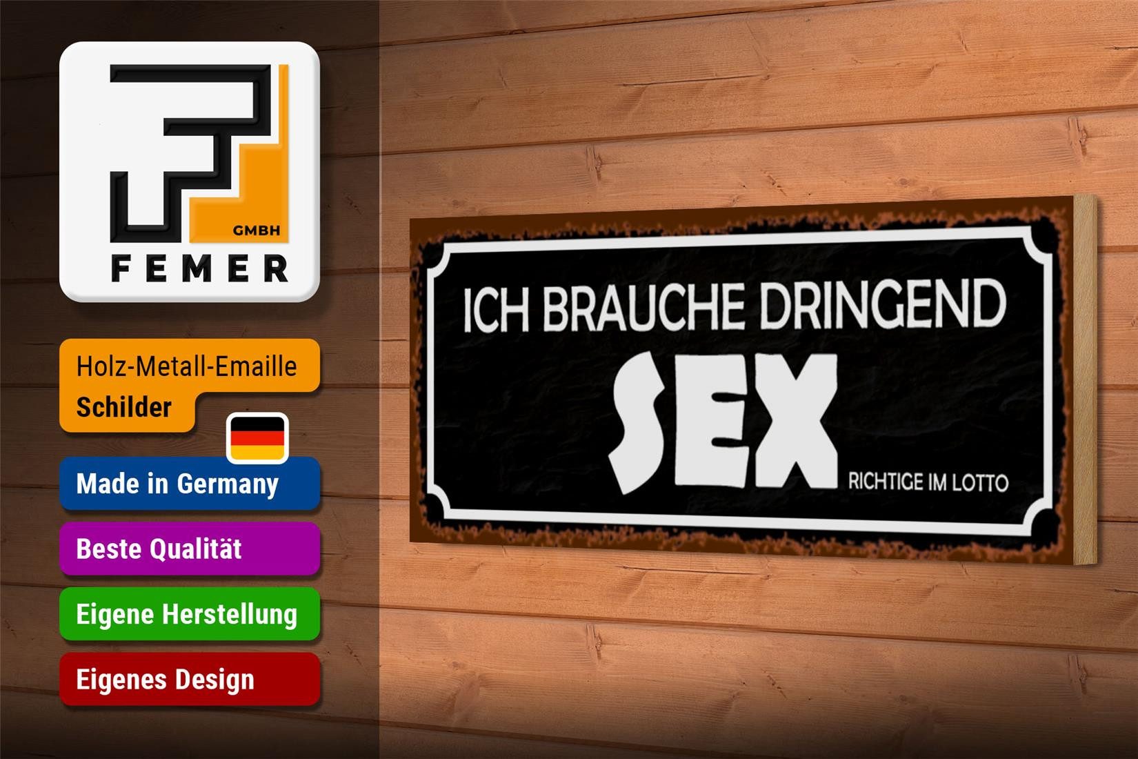 Femer GmbH Holzbild Spruch 27x10cm ich brauche dringend Sex, Sprüche Zitate Lustiges (1 St), Glatte Holzfaserplatte (MDF), vorn beschichtet