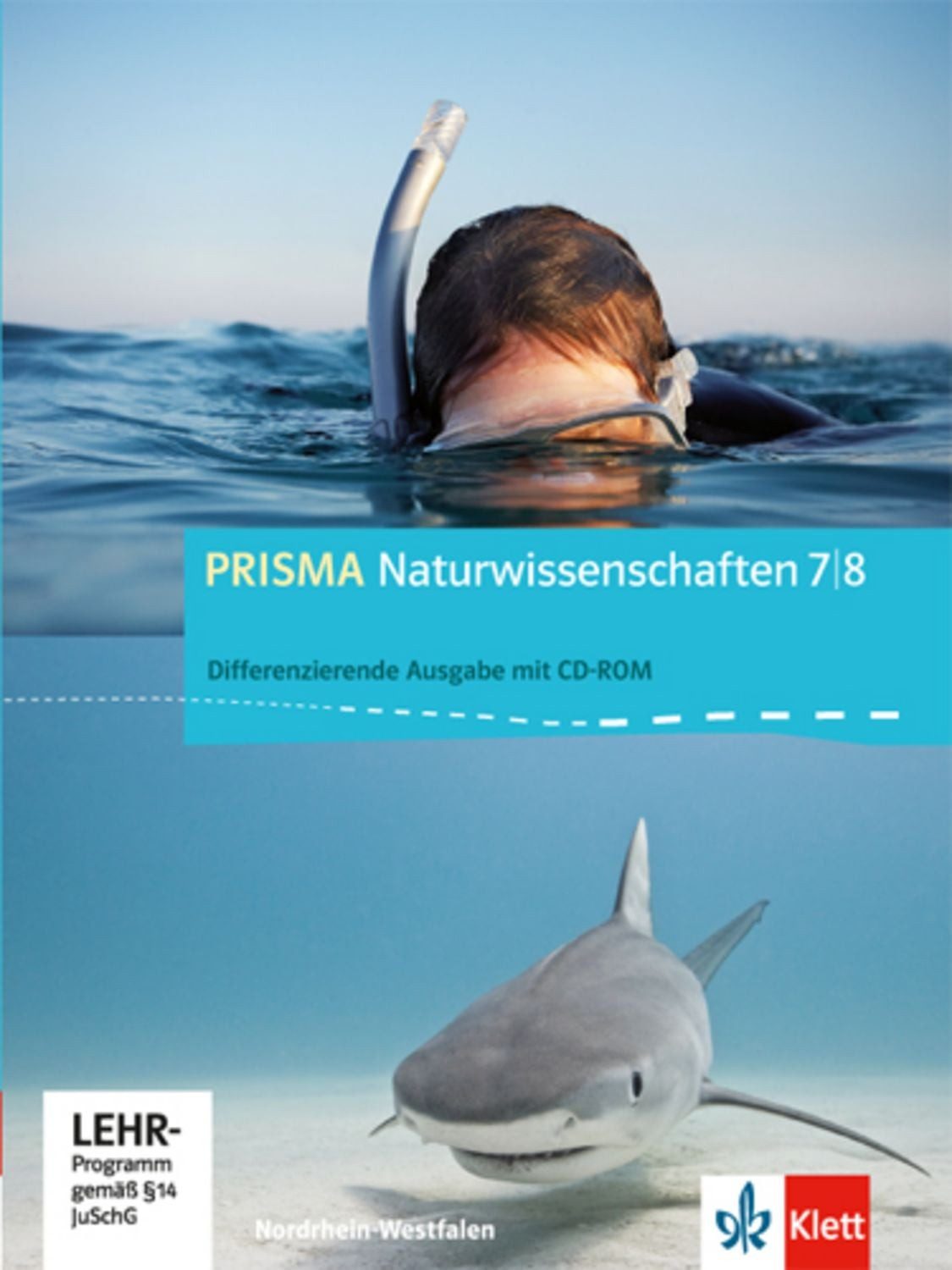 PRISMA Naturwissenschaften 7/8. Differenzierende Ausgabe Nordrhein-Wes / diverse