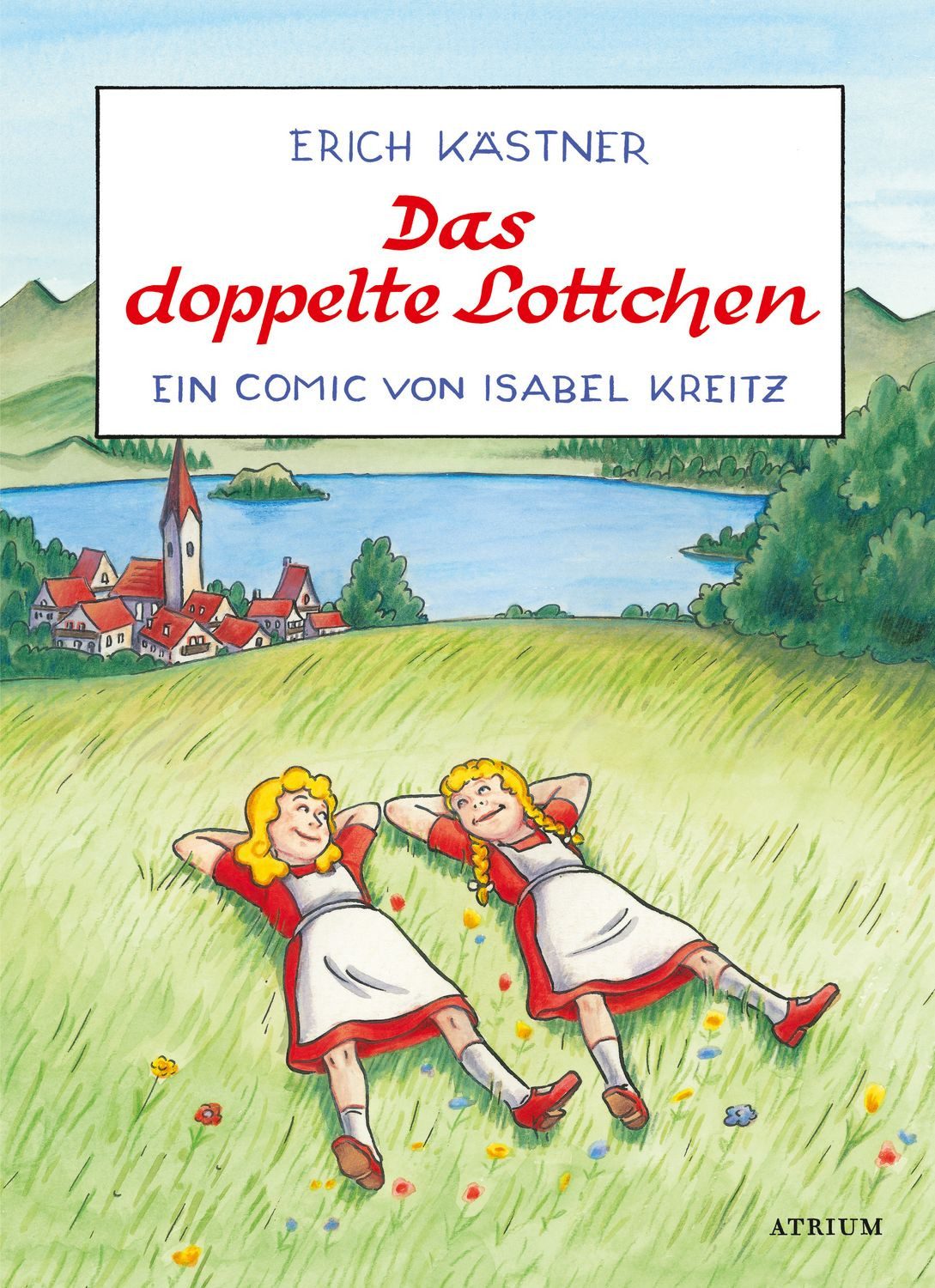 Kinderbuch Das doppelte Lottchen Ein Comic von Isabel Kreitz Erich Kästner, Isabel Kreitz