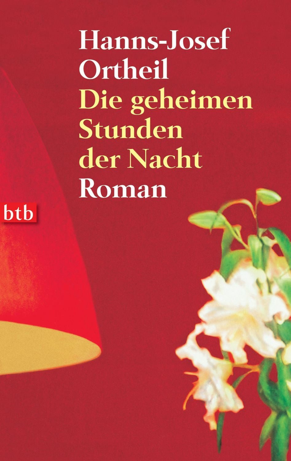 Die geheimen Stunden der Nacht / Hanns-Josef Ortheil