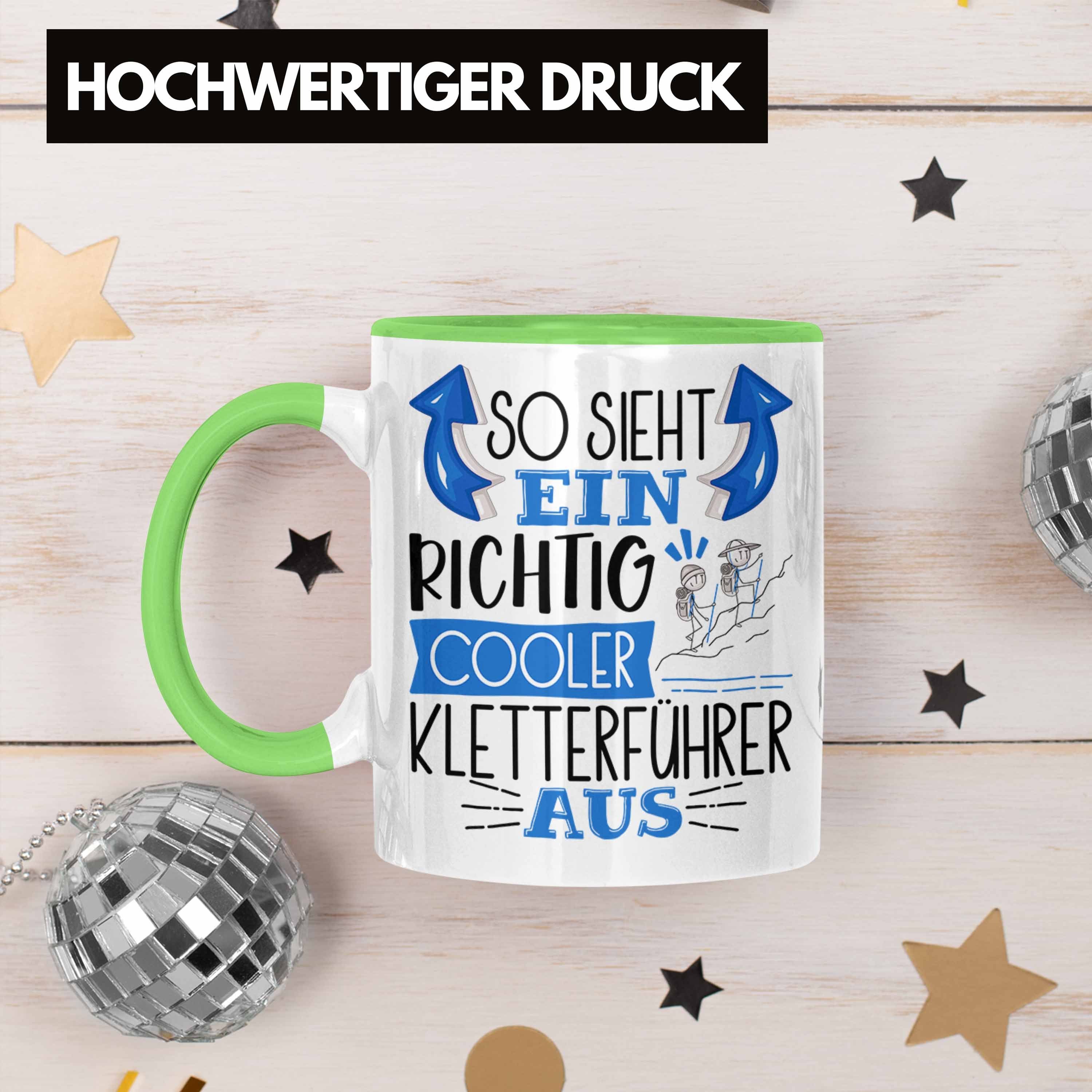 Trendation Geschenk Sieht Cooler Richtig Aus Tasse Klett Ein Tasse für So Grün Kletterführer