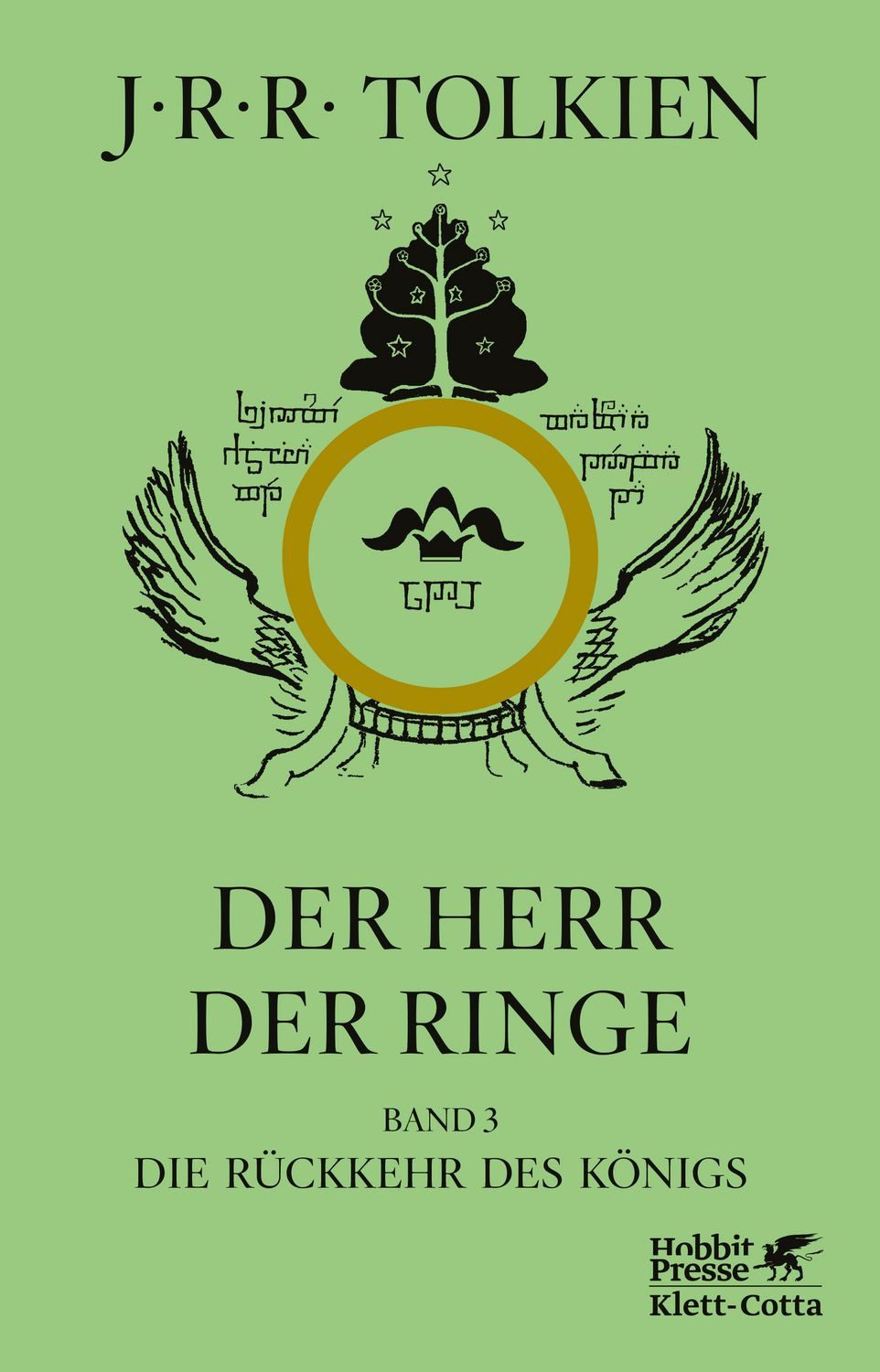 Der Herr der Ringe. Bd. 3 - Die Rückkehr des Königs (Der Herr der Ring / J. R. R. Tolkien, In der überarbeiteten Übersetzung von Wolfgang Krege