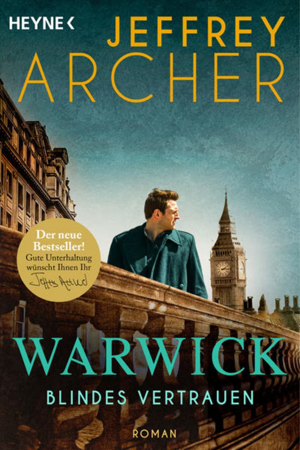 Blindes Vertrauen / Jeffrey Archer